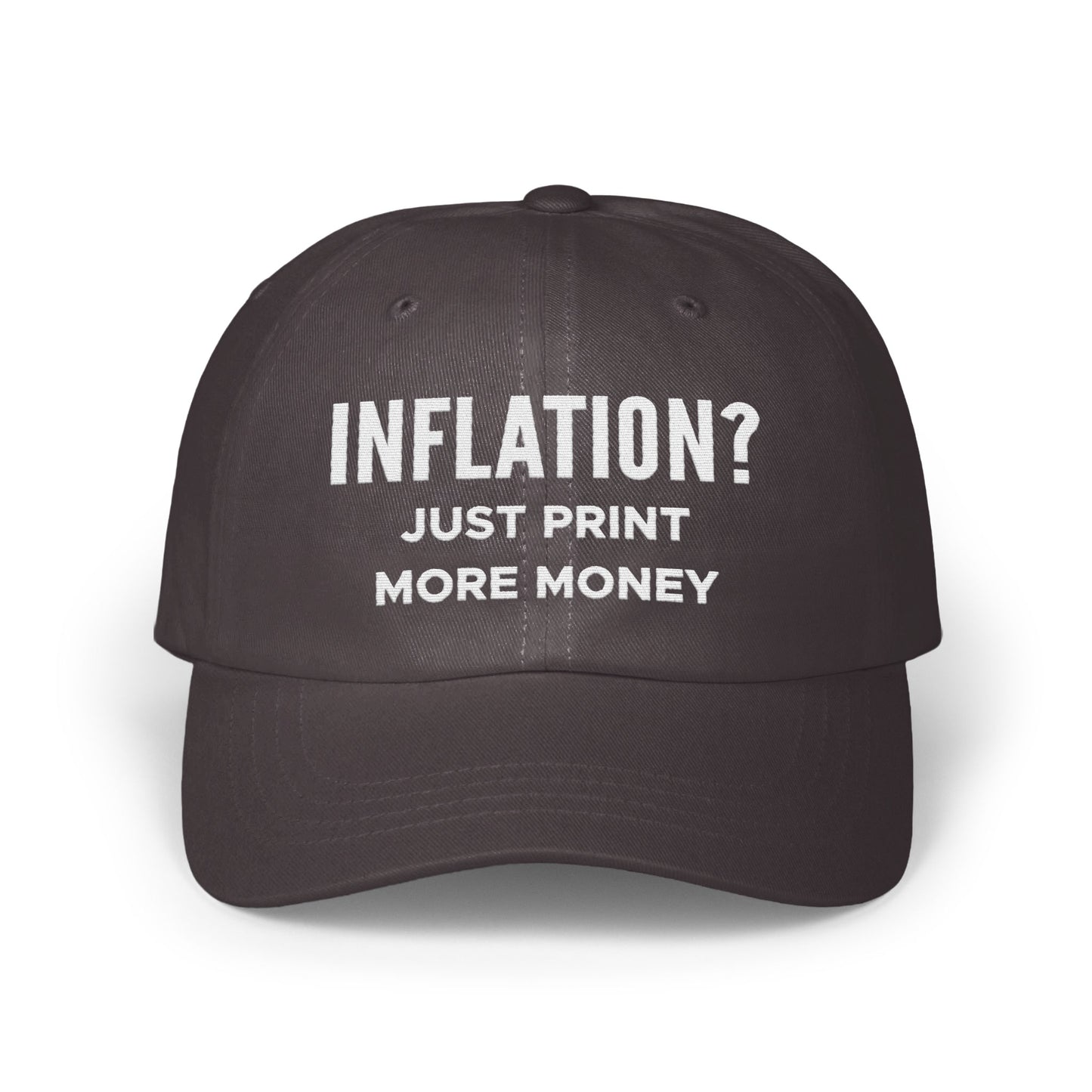 Inflation? Just Print More Money Hat product