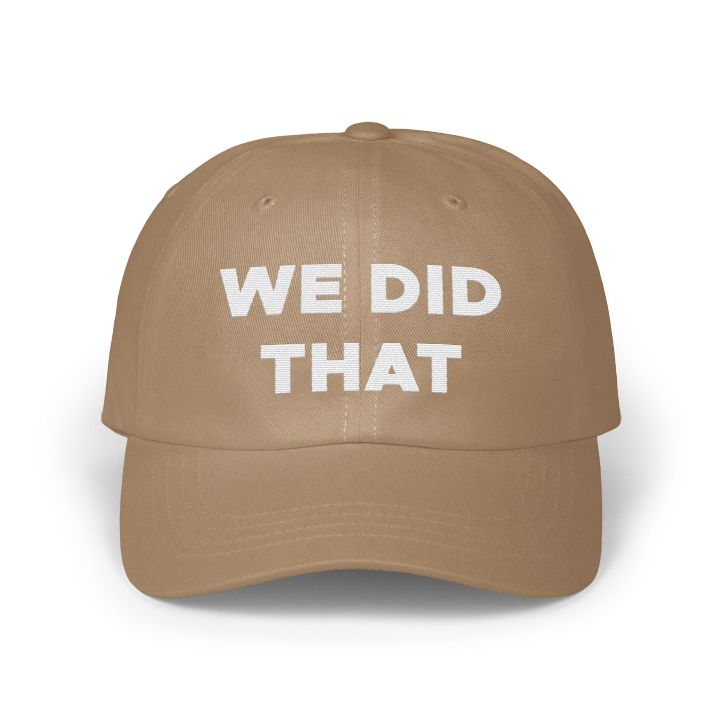 We Did That Statement Baseball Cap product