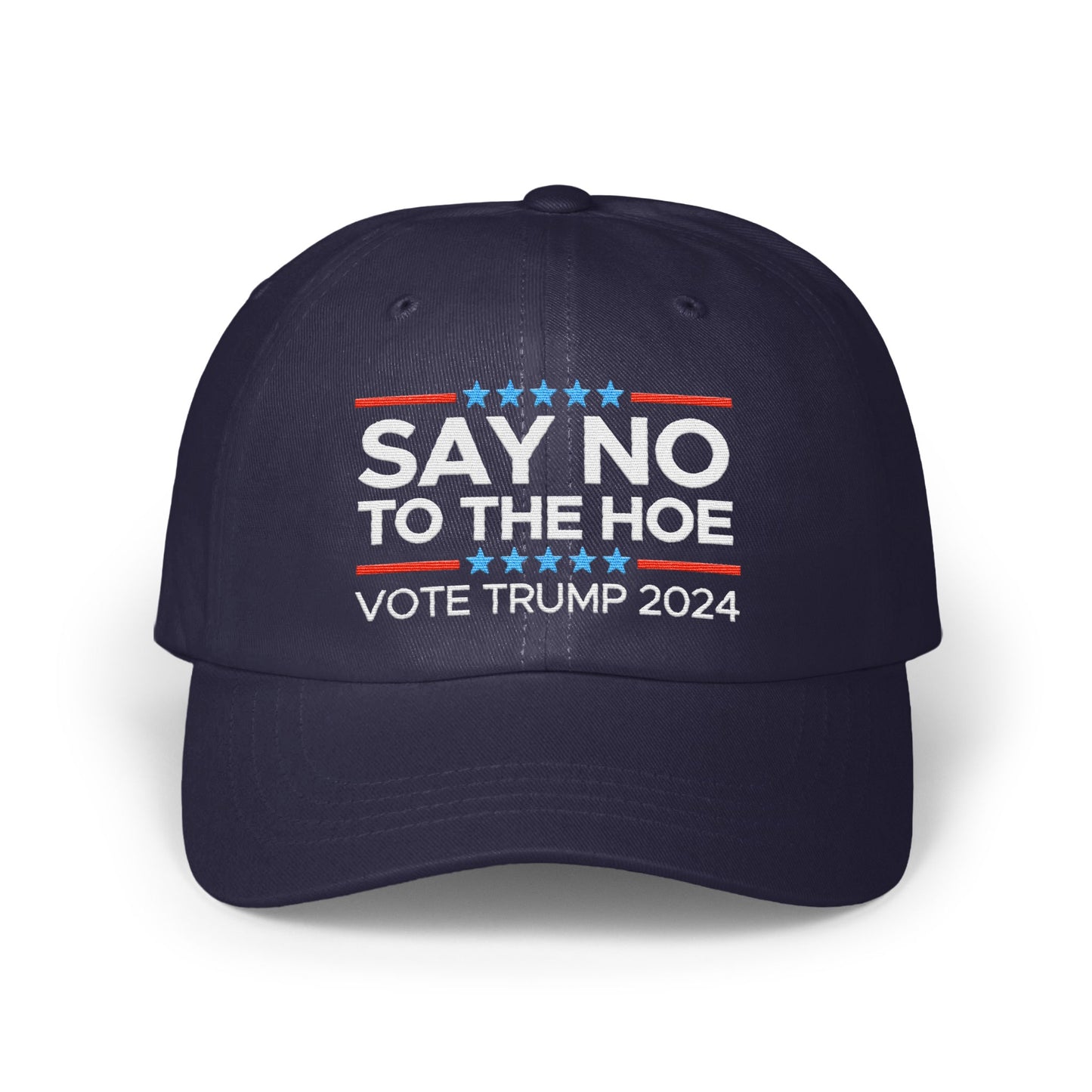 SAY NO TO THE HOE VOTE TRUMP 2024 Hat product