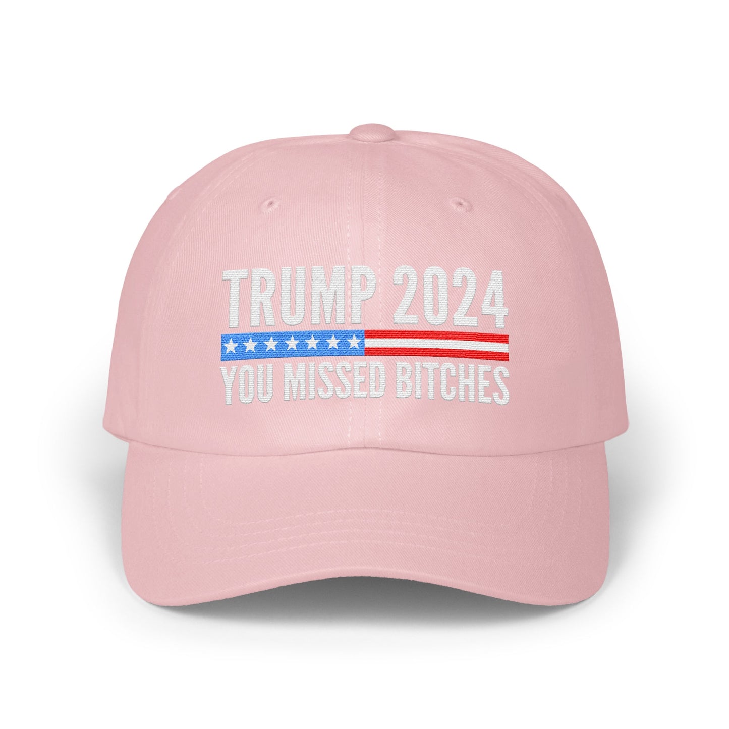 Trump 2024 You Missed Bitches Cap product