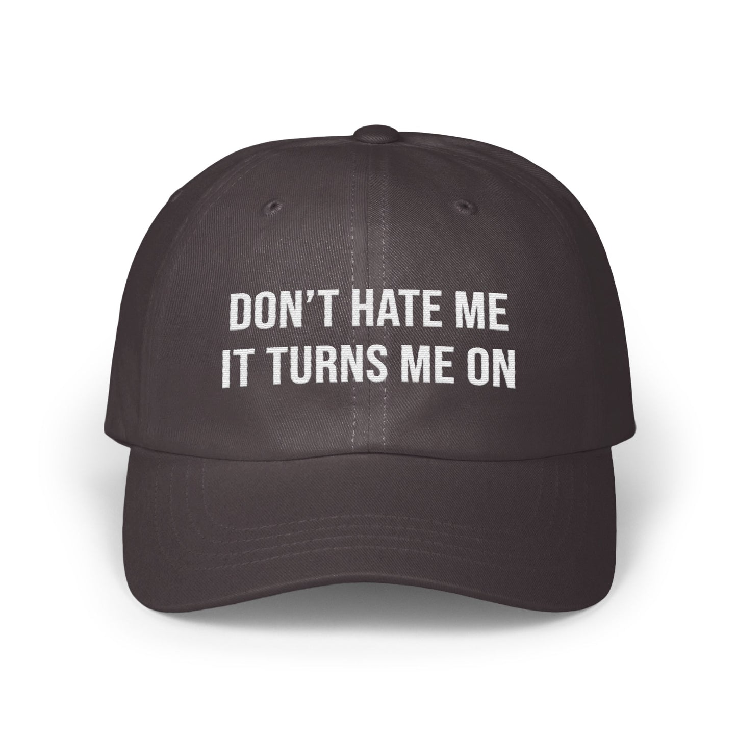 Don't Hate Me It Turns Me On Black Hat product