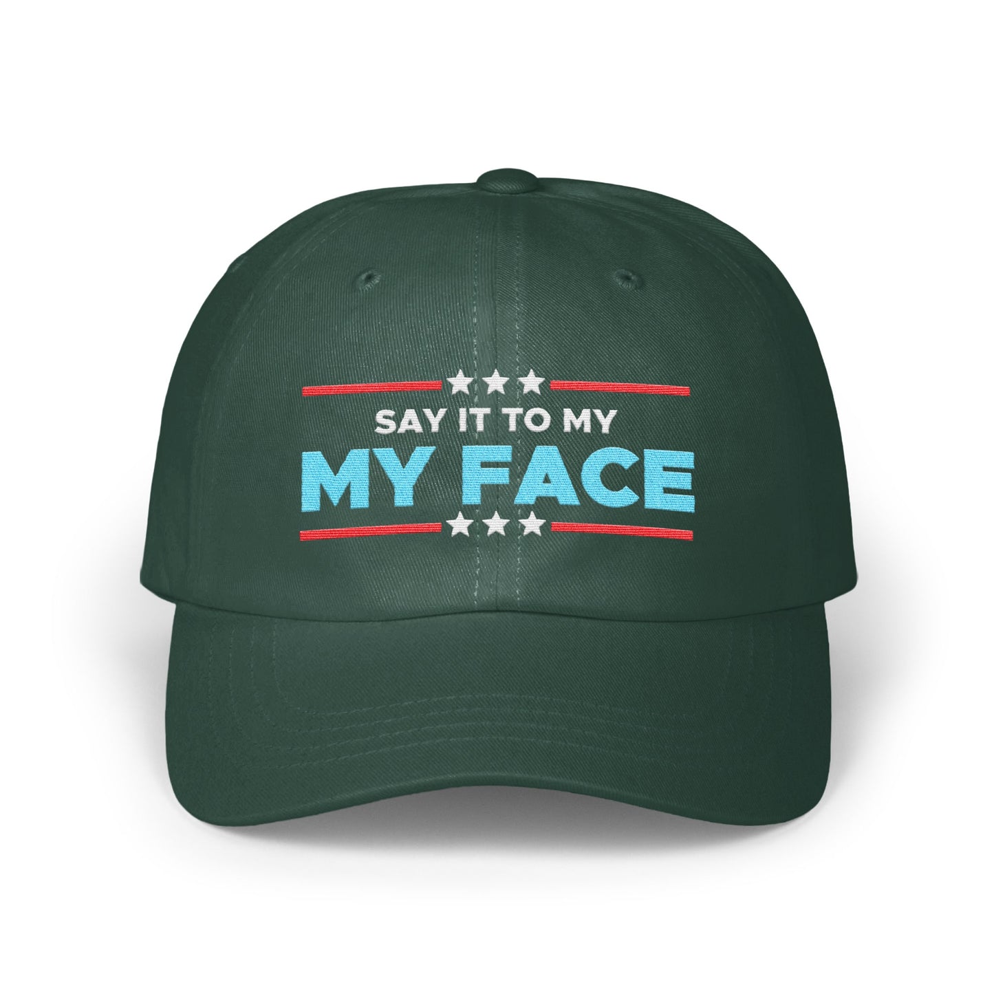 Say It To My Face Statement Hat product