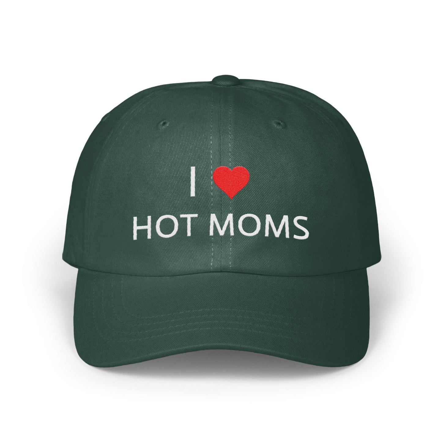 I Love Hot Moms Statement Baseball Cap product type