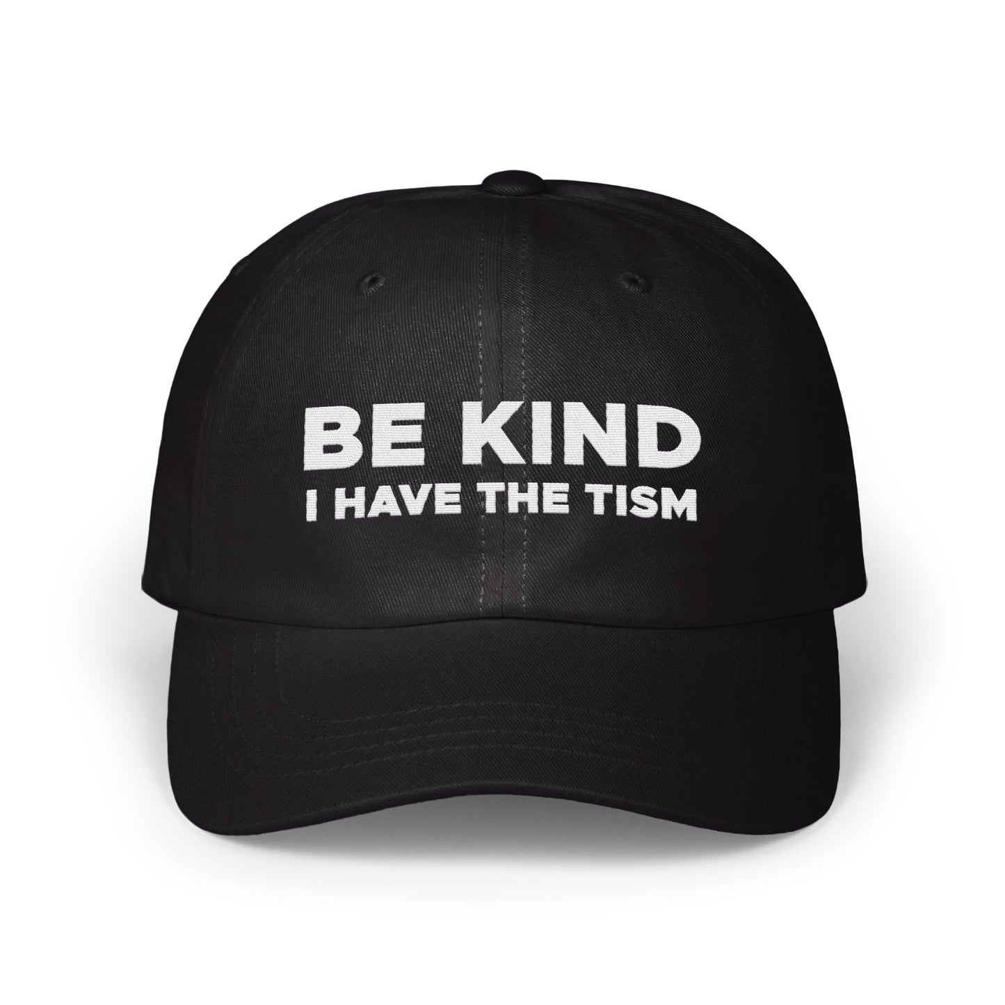 BE KIND I HAVE THE TISM Hat Unisex Baseball Cap product