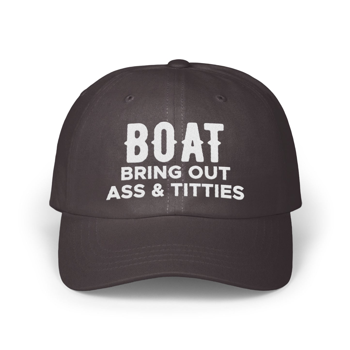 Boat Bring Out Ass and Titties Hat product