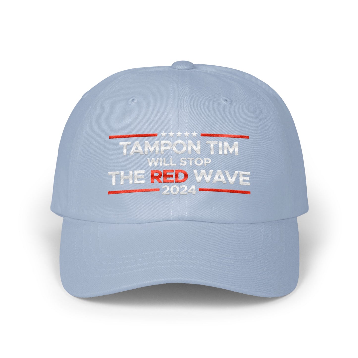 Tampon Tim Will Stop The Red Wave 2024 hat product