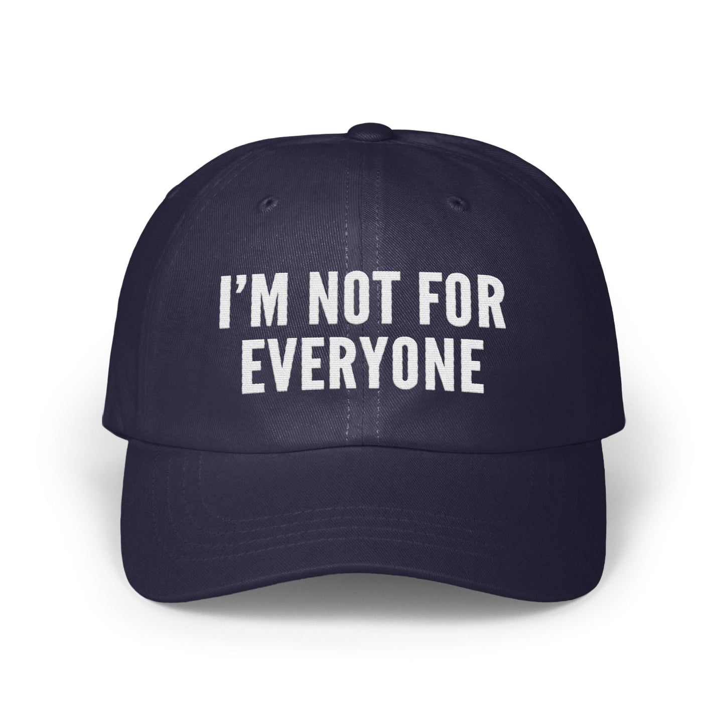 I'm Not For Everyone Printed Cap Hat product