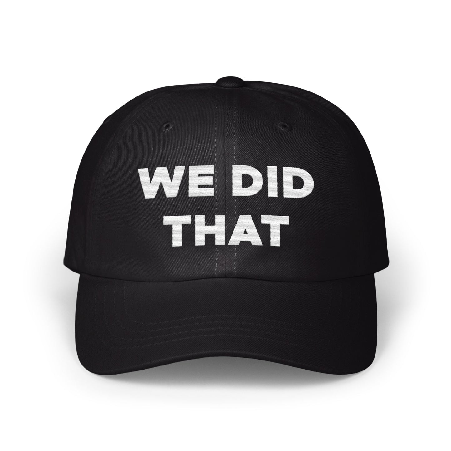 We Did That Statement Adjustable Baseball Hat product