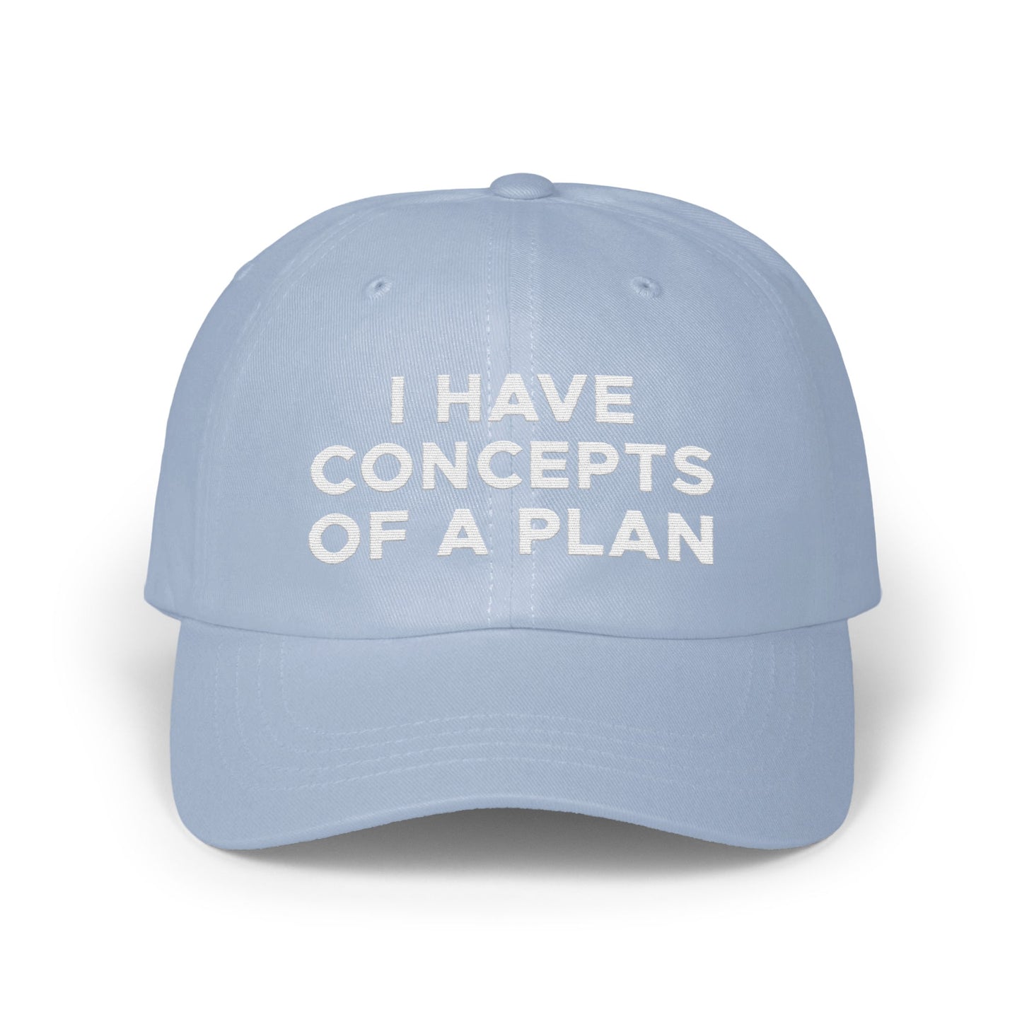 I Have Concepts Of A Plan Statement Cap product