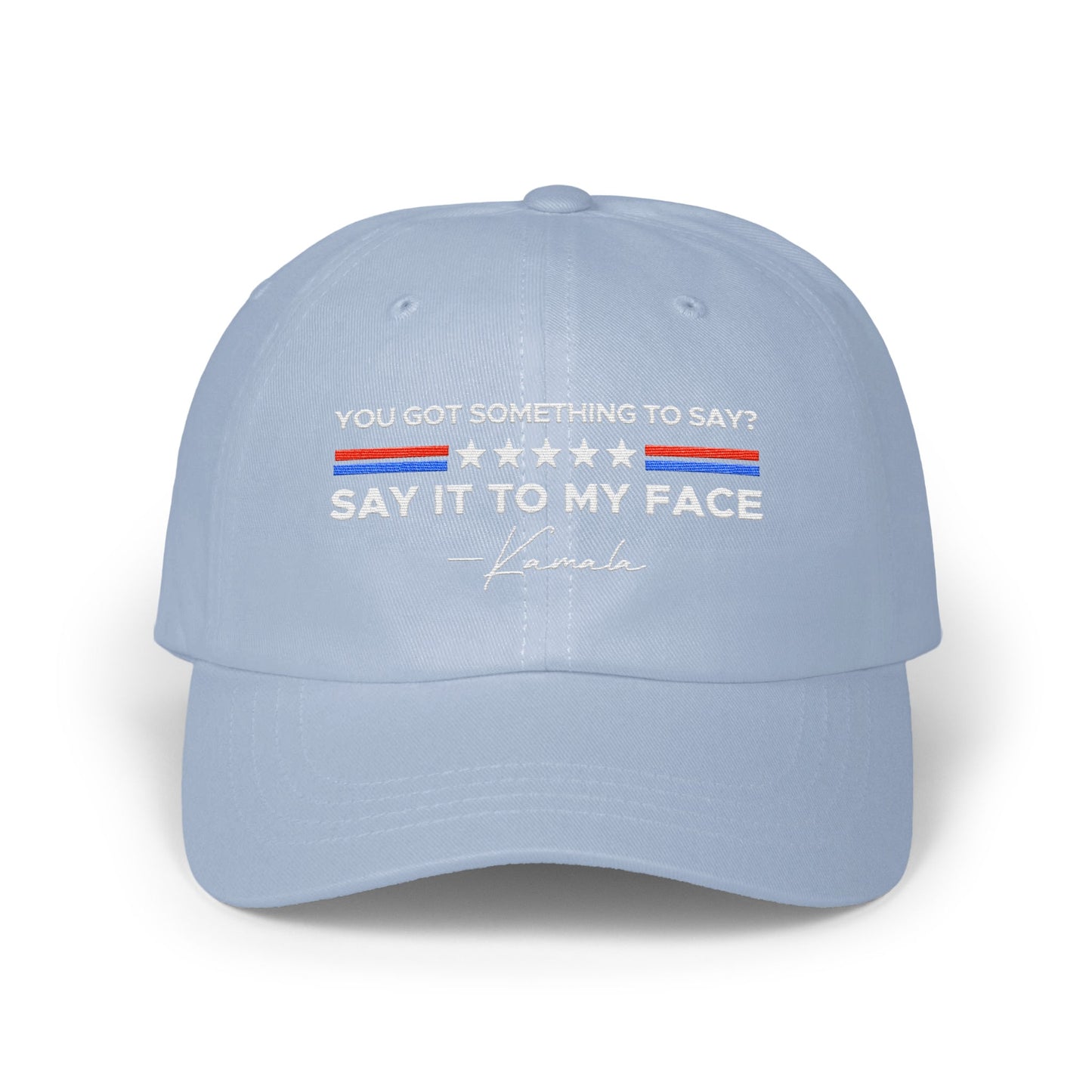 Say It To My Face Designed Cap Hat product