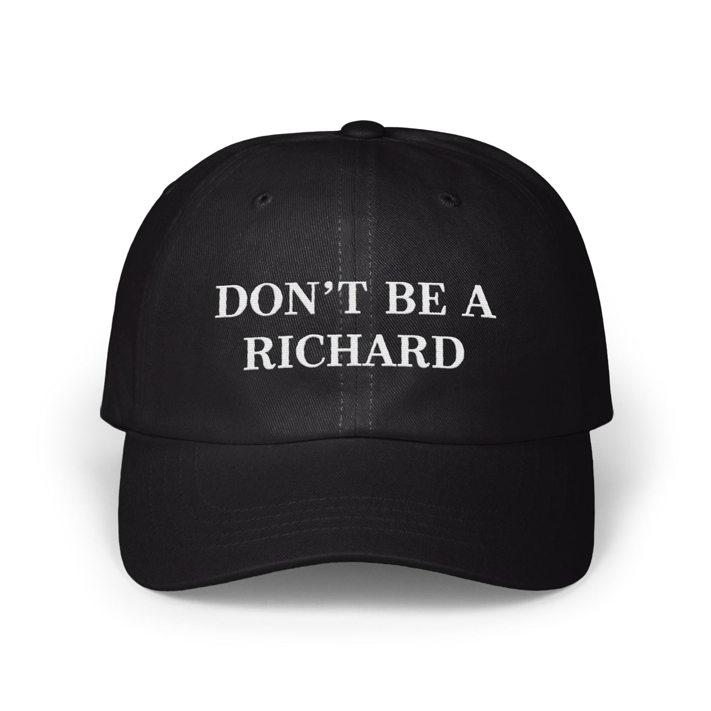 Don't Be A Richard Statement Cap product