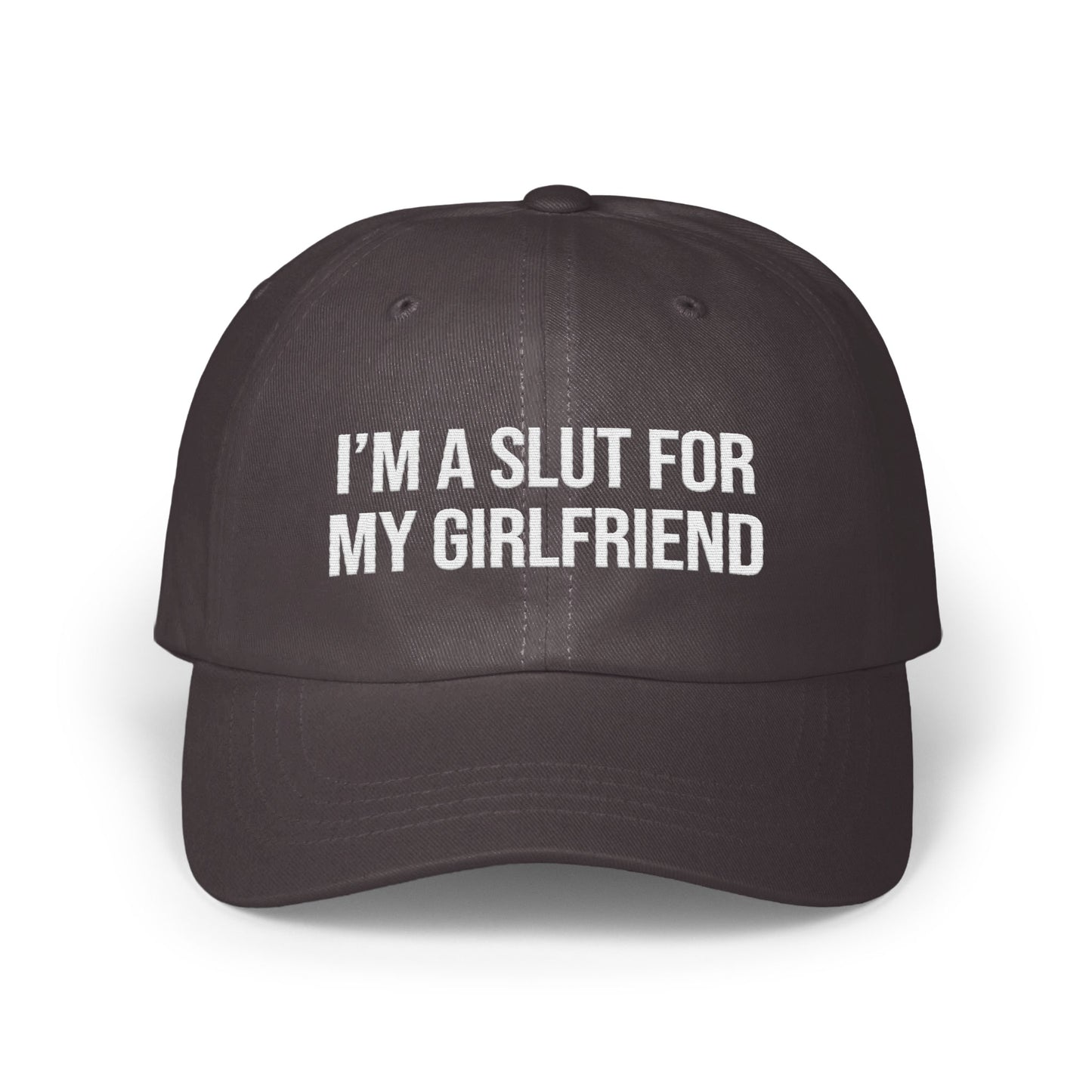 I'm A Slut For My Girlfriend Embroidered Hat product