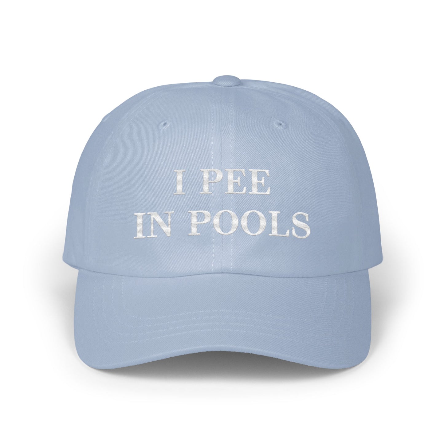 I Pee In Pools Statement Hat Unique Fun Product Type