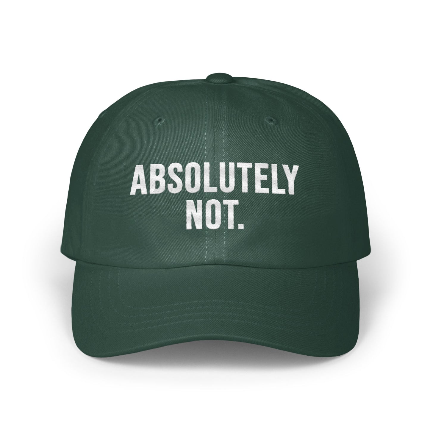 Statement 'Absolutely Not' Baseball Cap product