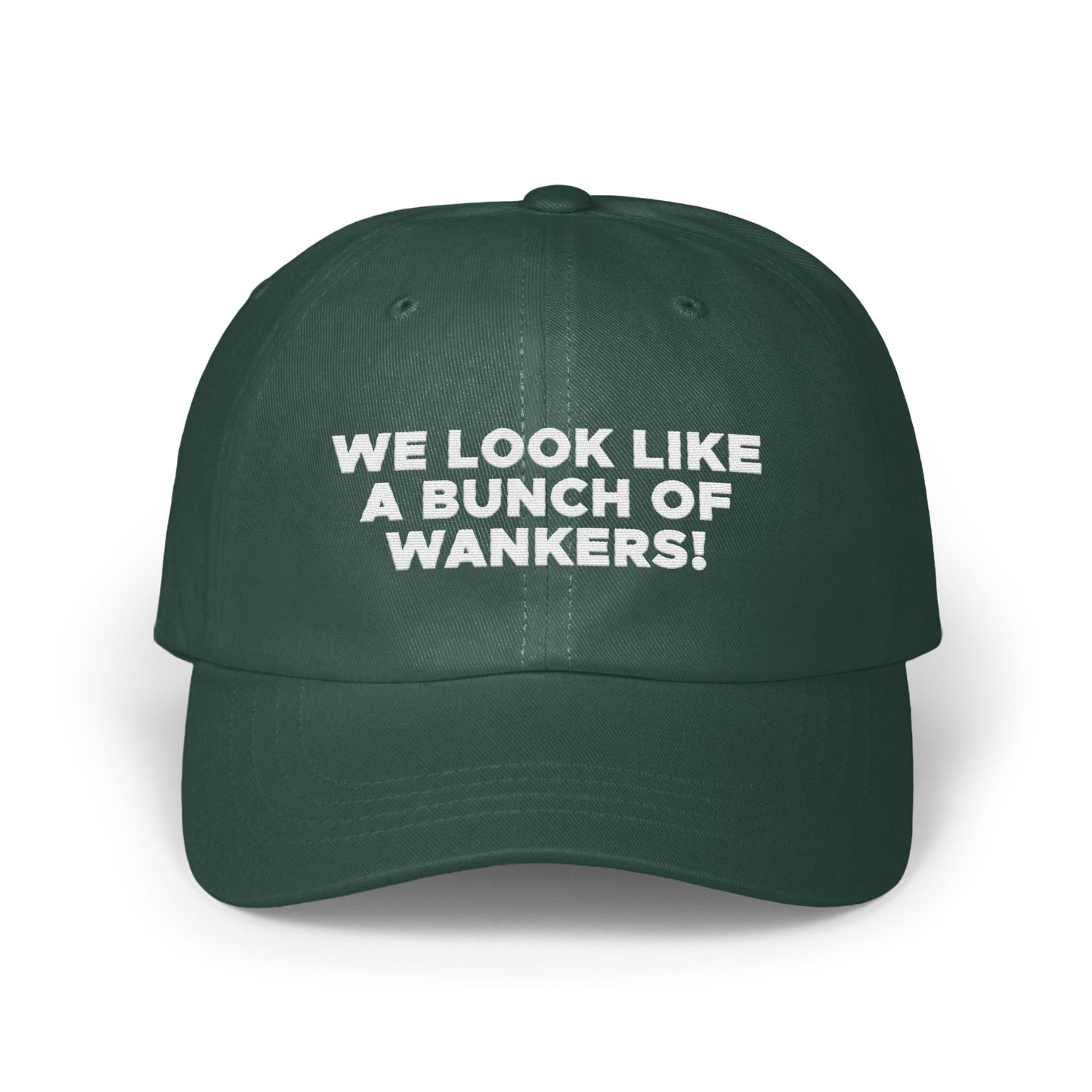 We Look Like A Bunch Of Wankers Hat product type
