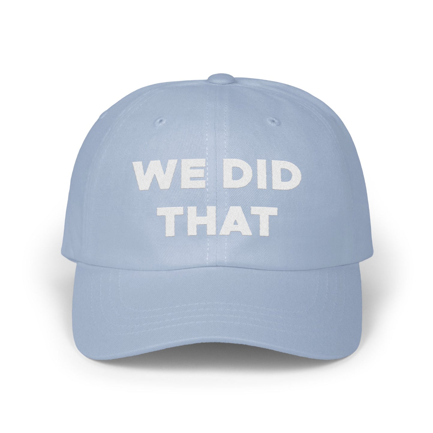 WE DID THAT Embroidered Dad Hat product