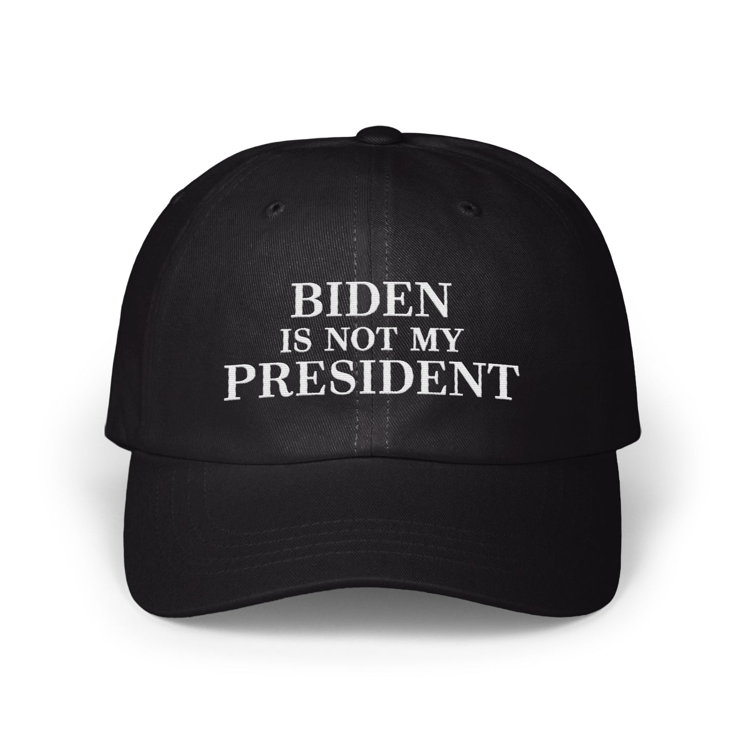 BIDEN IS NOT MY PRESIDENT Embroidered Hat product
