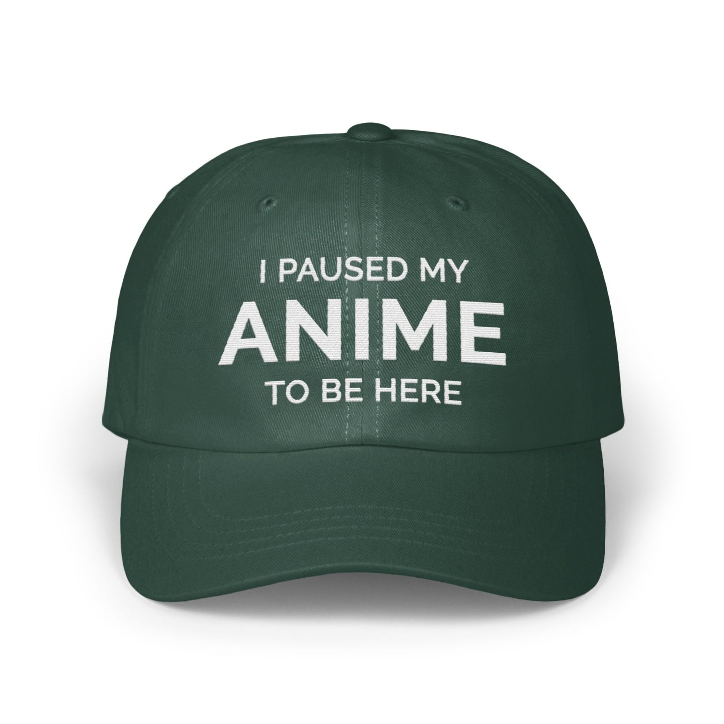 I Paused My Anime To Be Here Statement Hat product