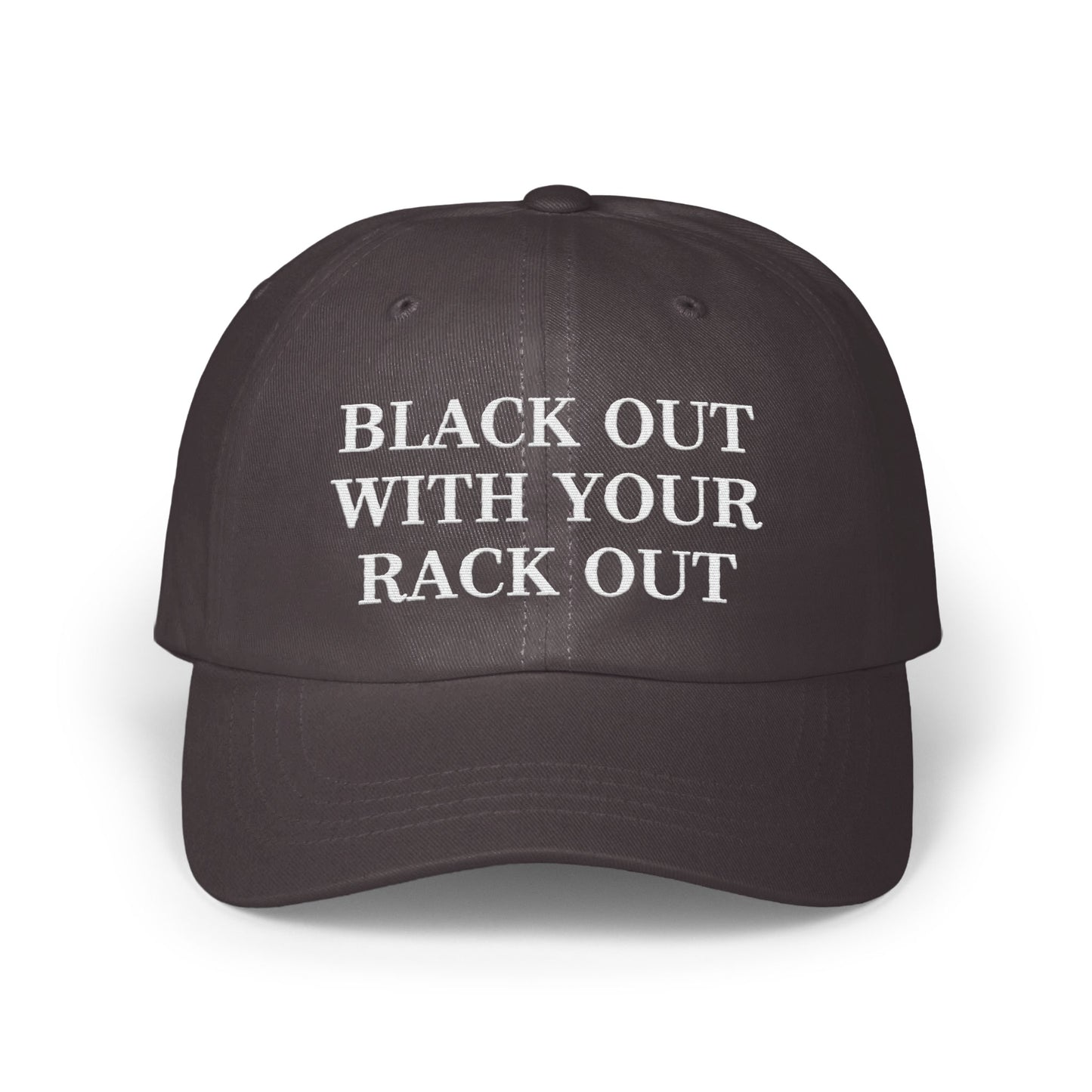 Black Out With Your Rack Out Detailed Hat product