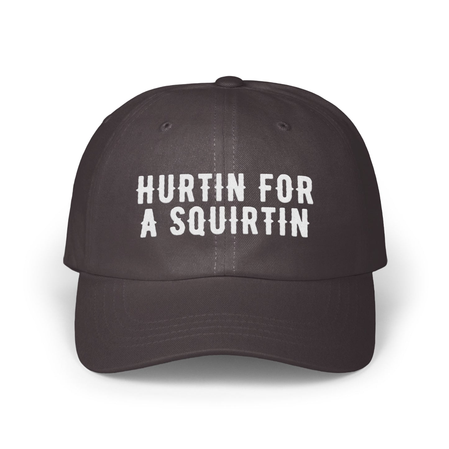 Hurting For A Squirting Funny Statement Cap product