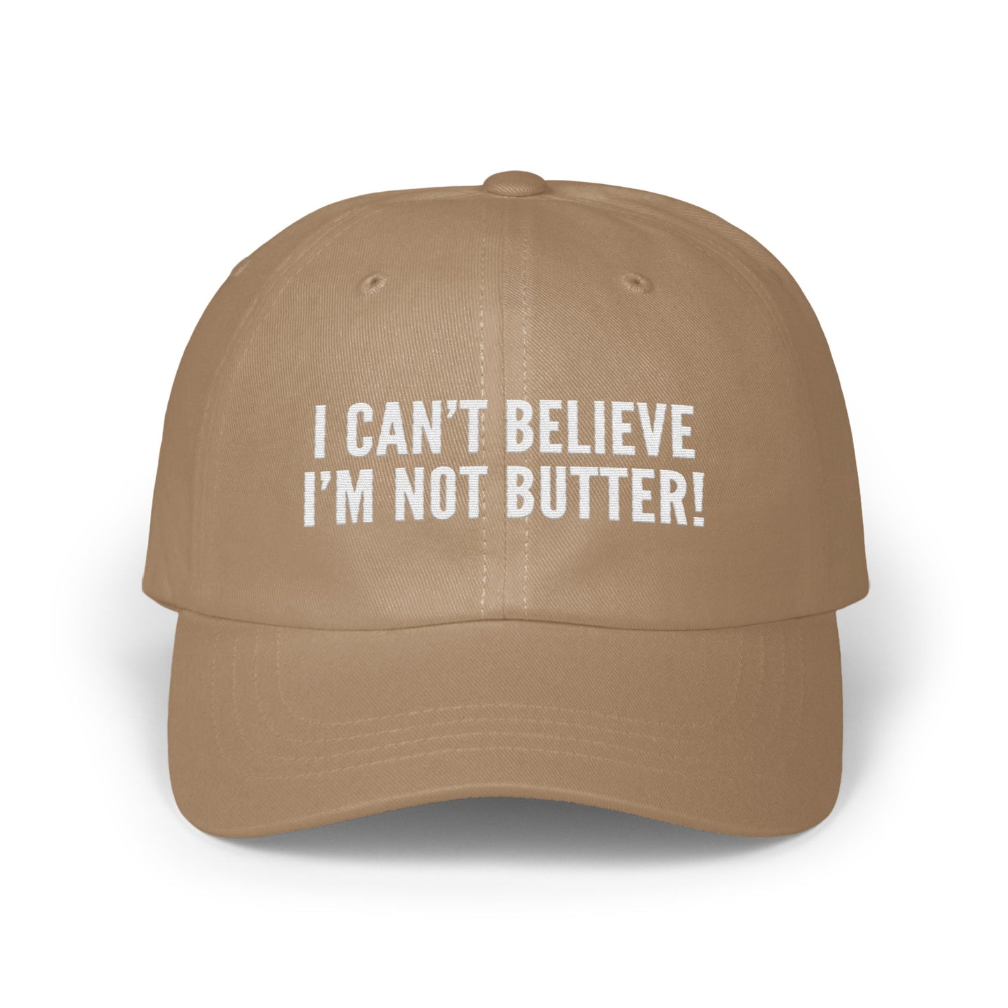 I Can't Believe I'm Not Butter Humorous Statement product type