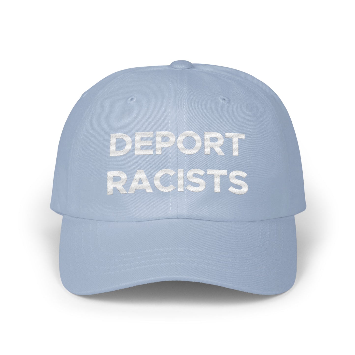 Deport Racists Statement Cap product