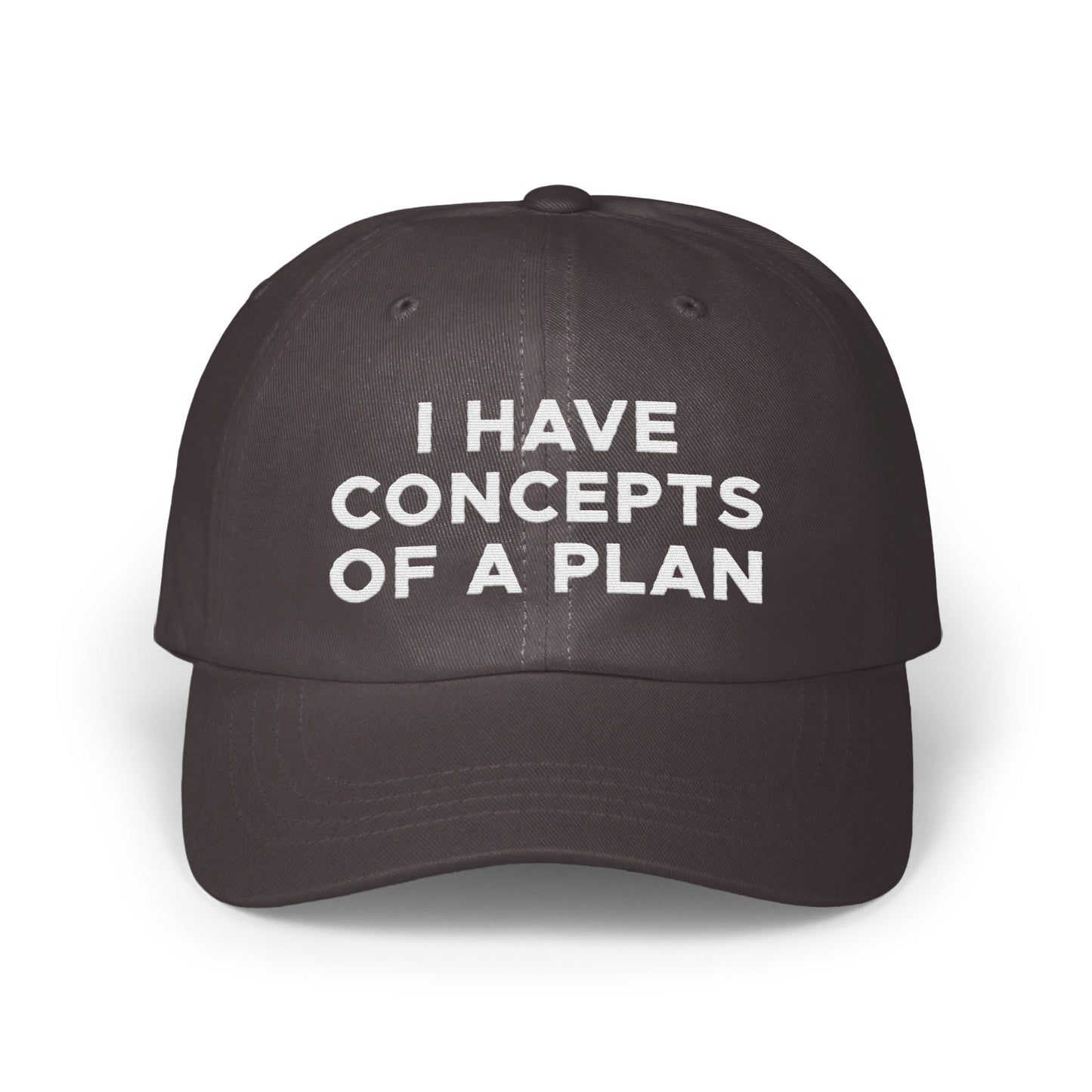 I Have Concepts of a Plan Baseball Cap product type