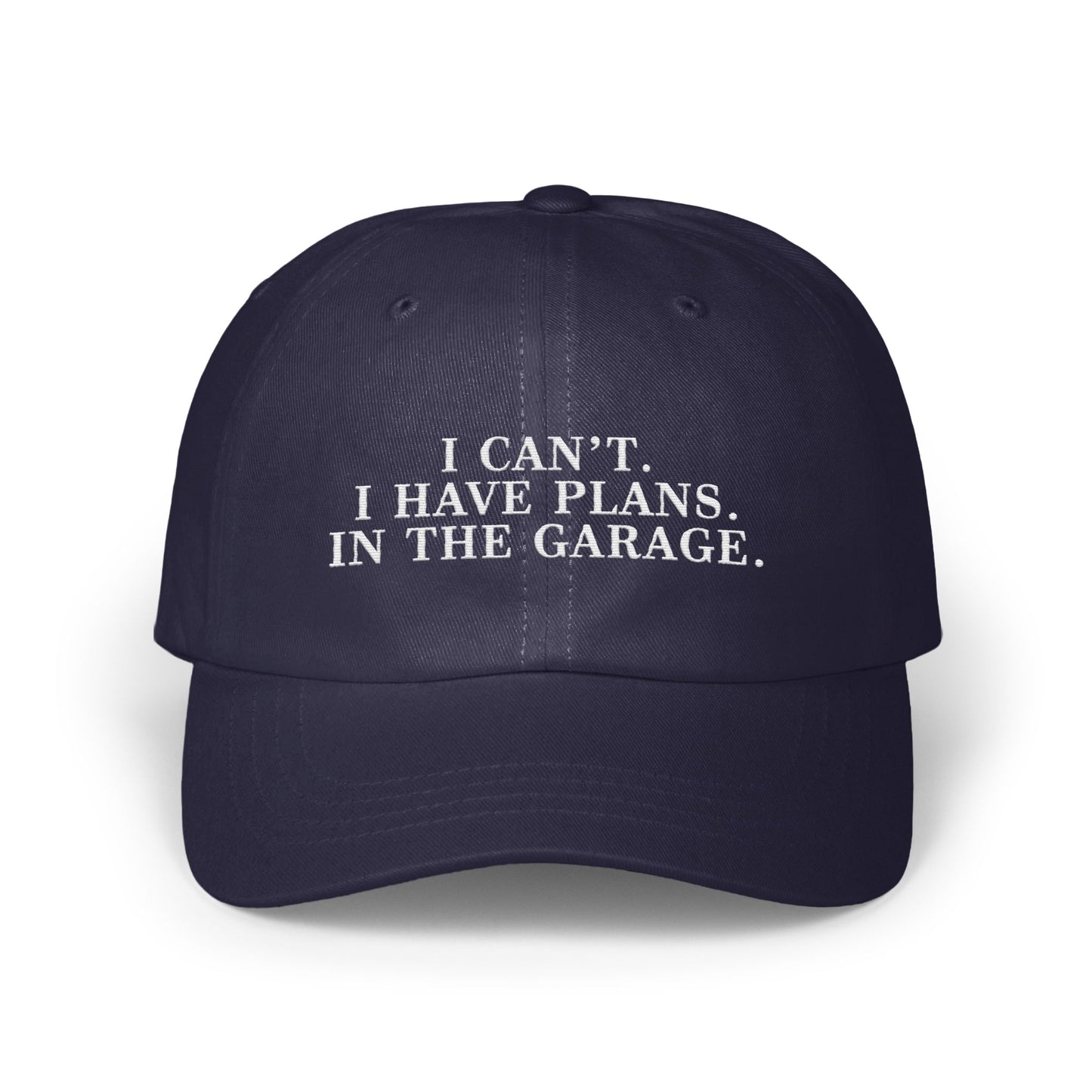 I Can't I Have Plans In The Garage cap product