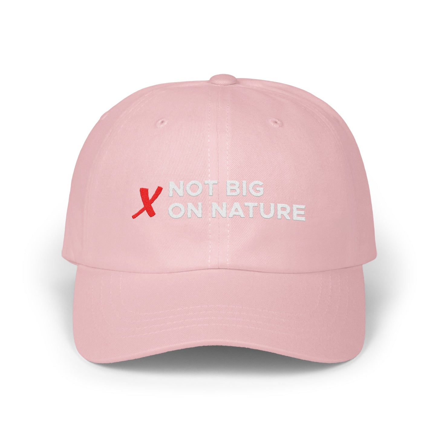 Not Big On Nature Statement Hat product type