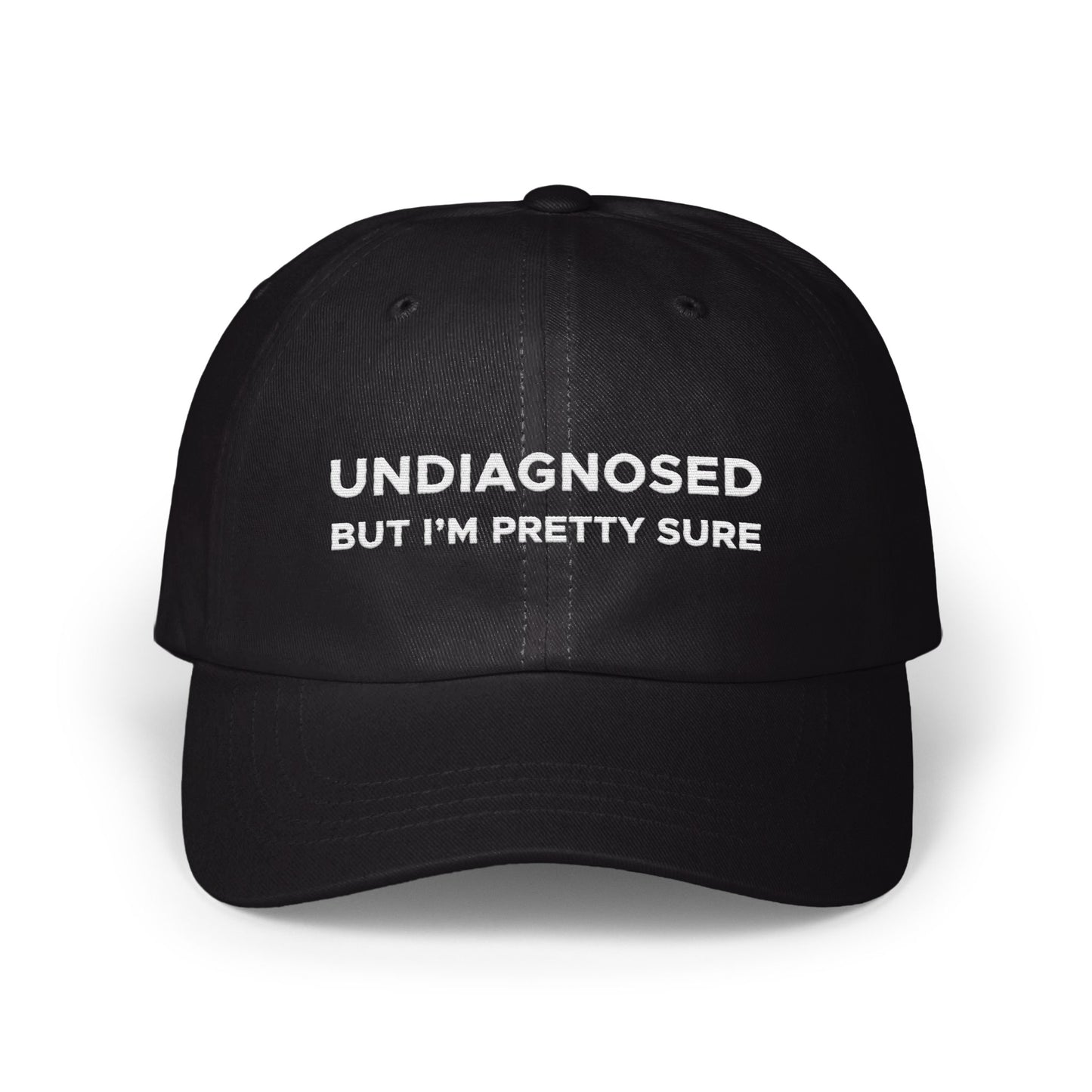 Undiagnosed But I'm Pretty Sure Hat product