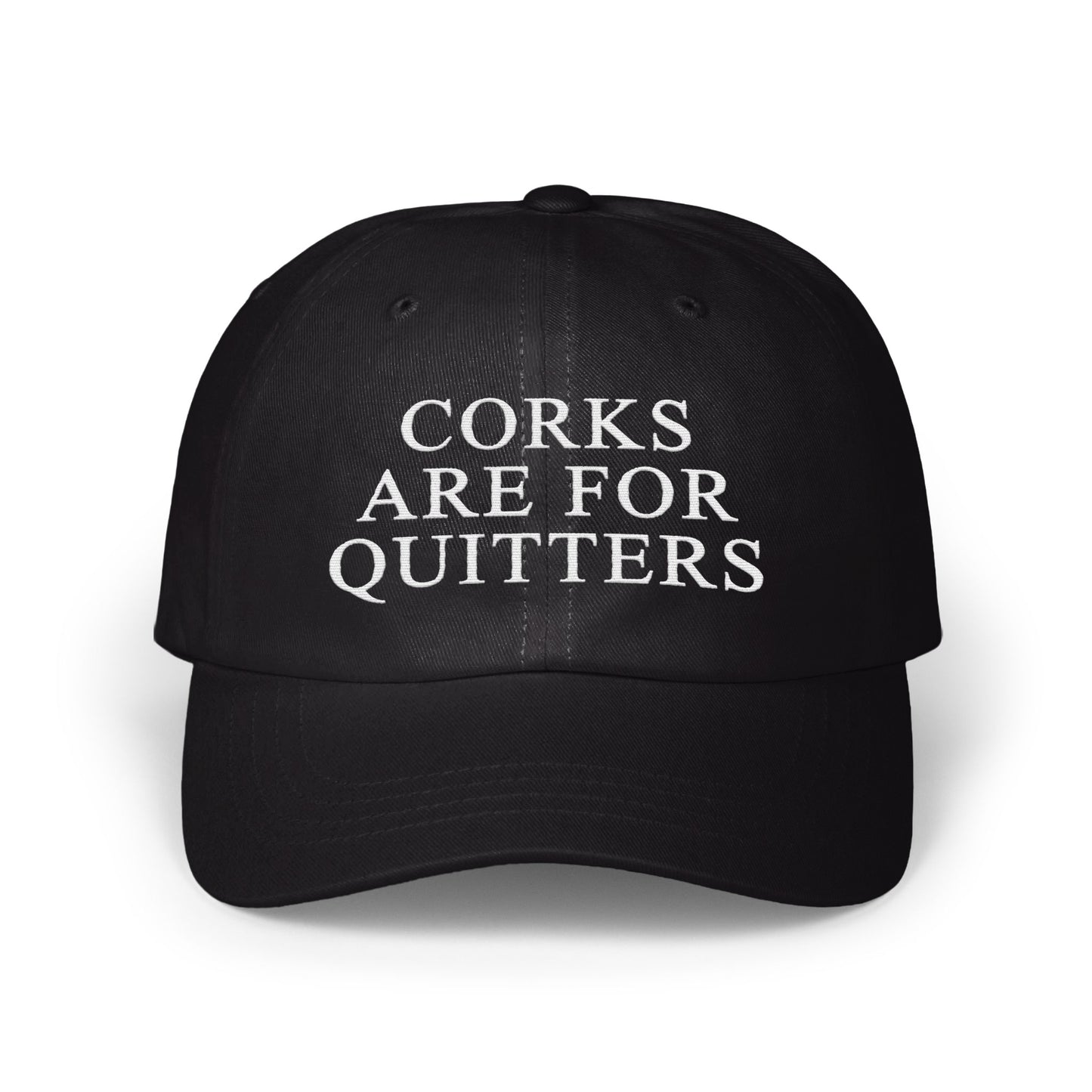Corks Are For Quitters Statement Hat product
