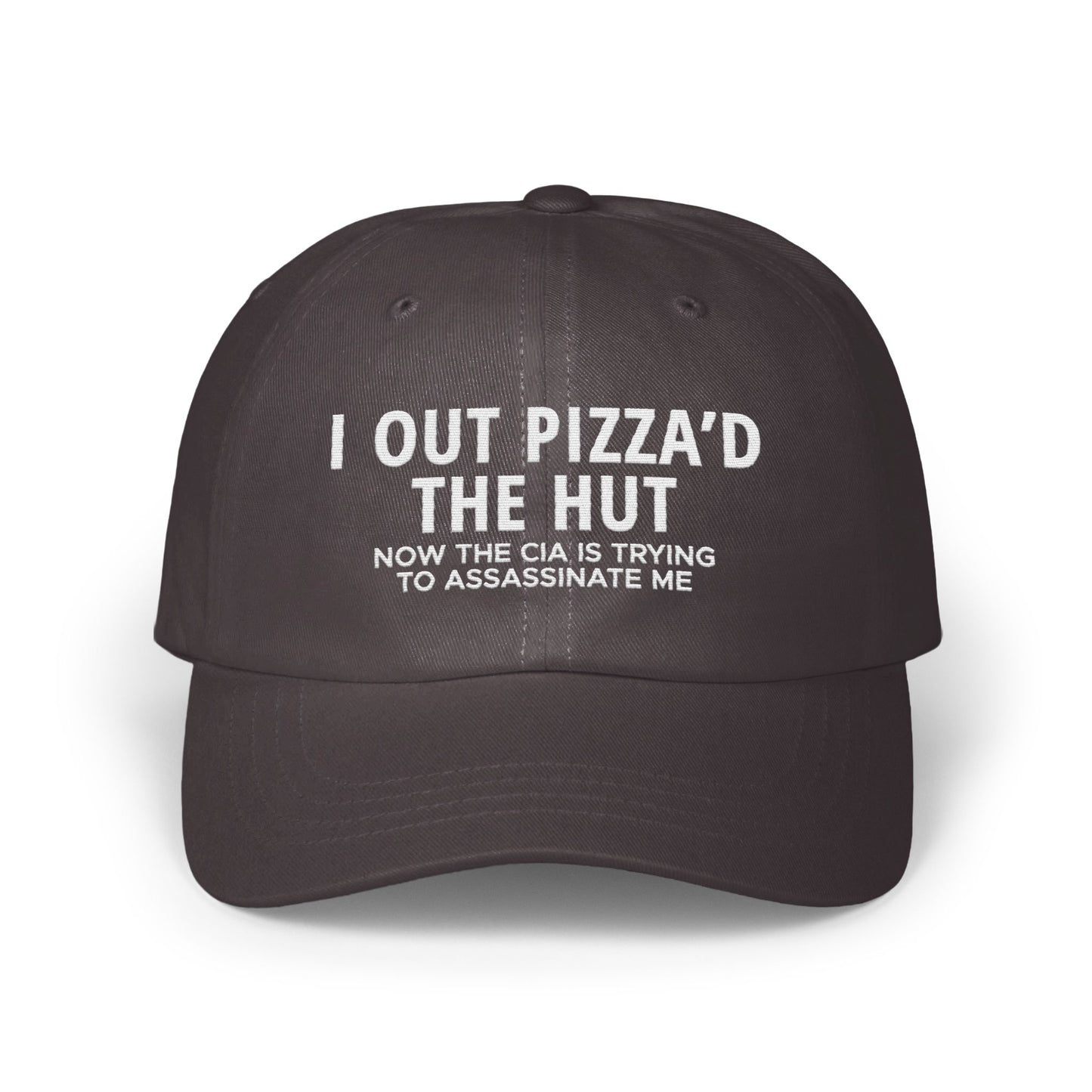 I Out Pizza'd The Hut Assassinate Me Hat product