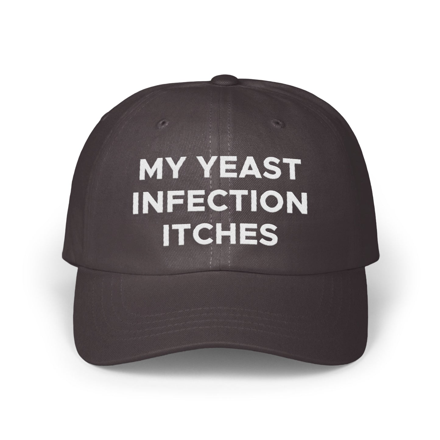 Funny Statement Hat My Yeast Infection Itches product type