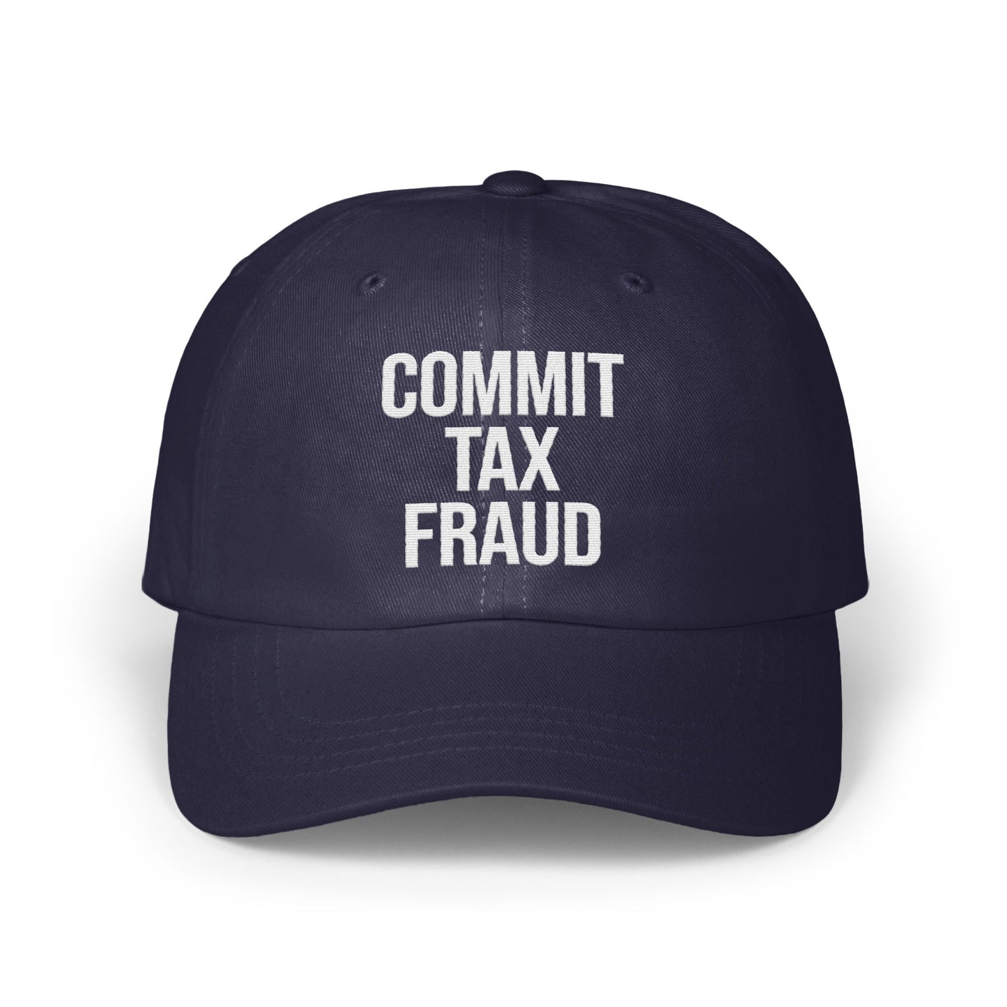 Commit Tax Fraud Novelty Hat Fun Statement Cap product