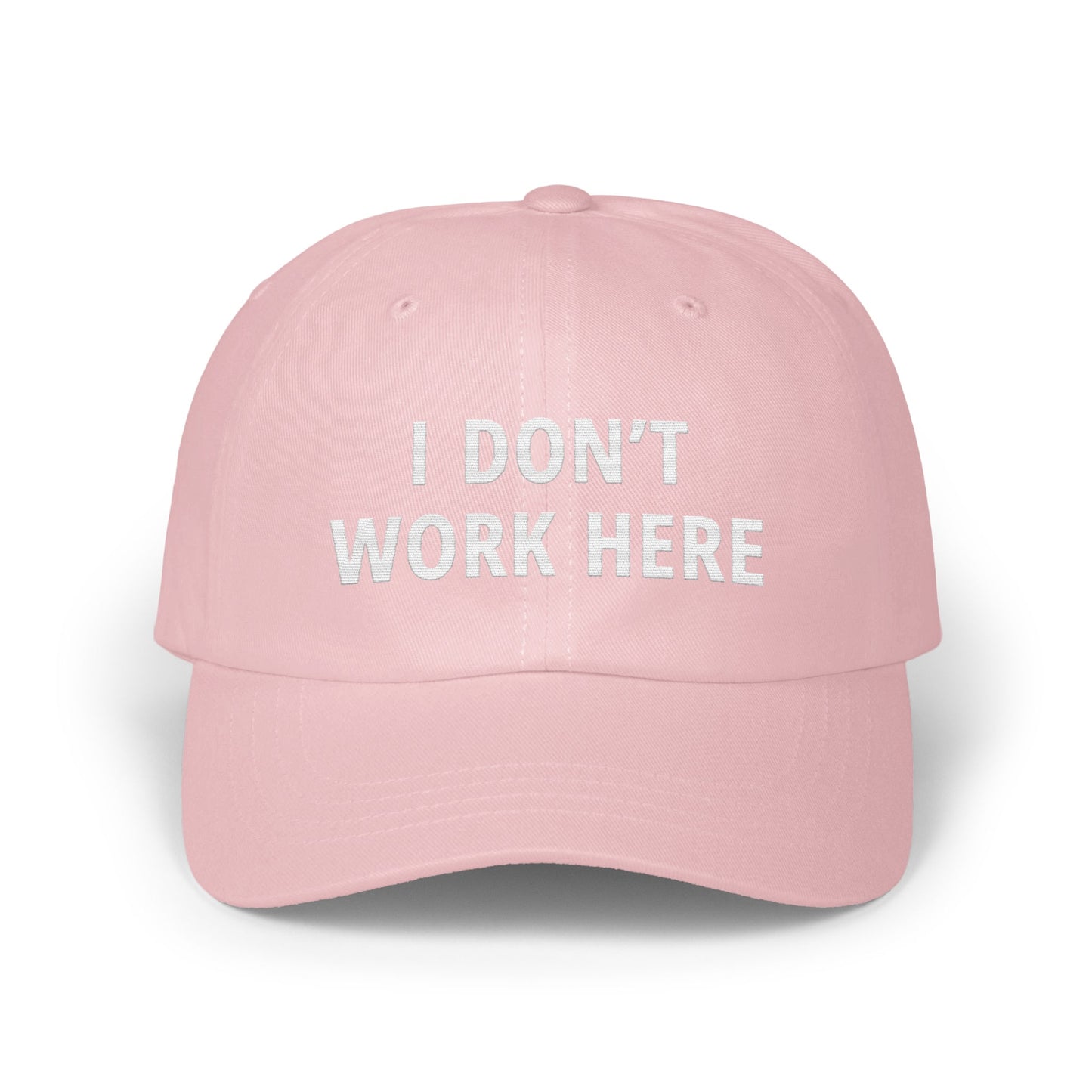 I Don't Work Here Embroidered Pink Hat product type