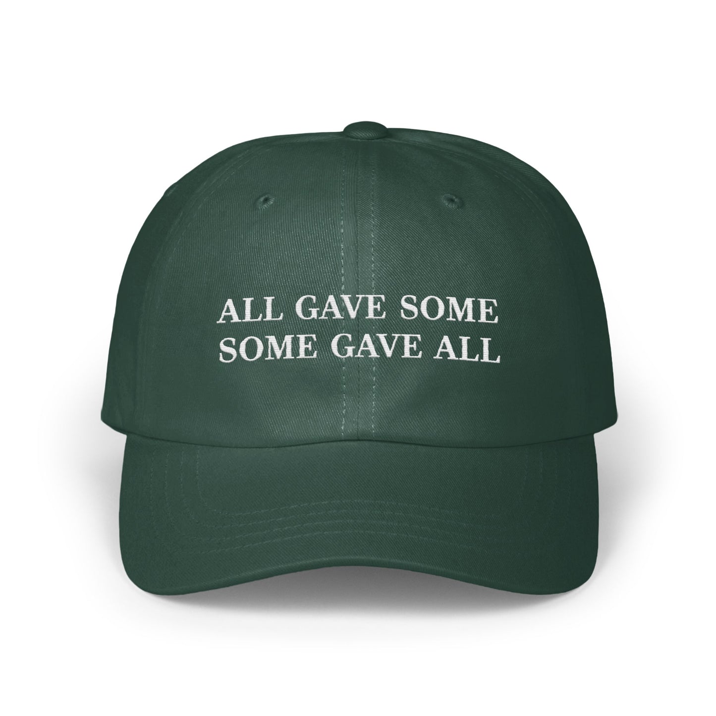all gave some some gave all Hat (Embroidered)