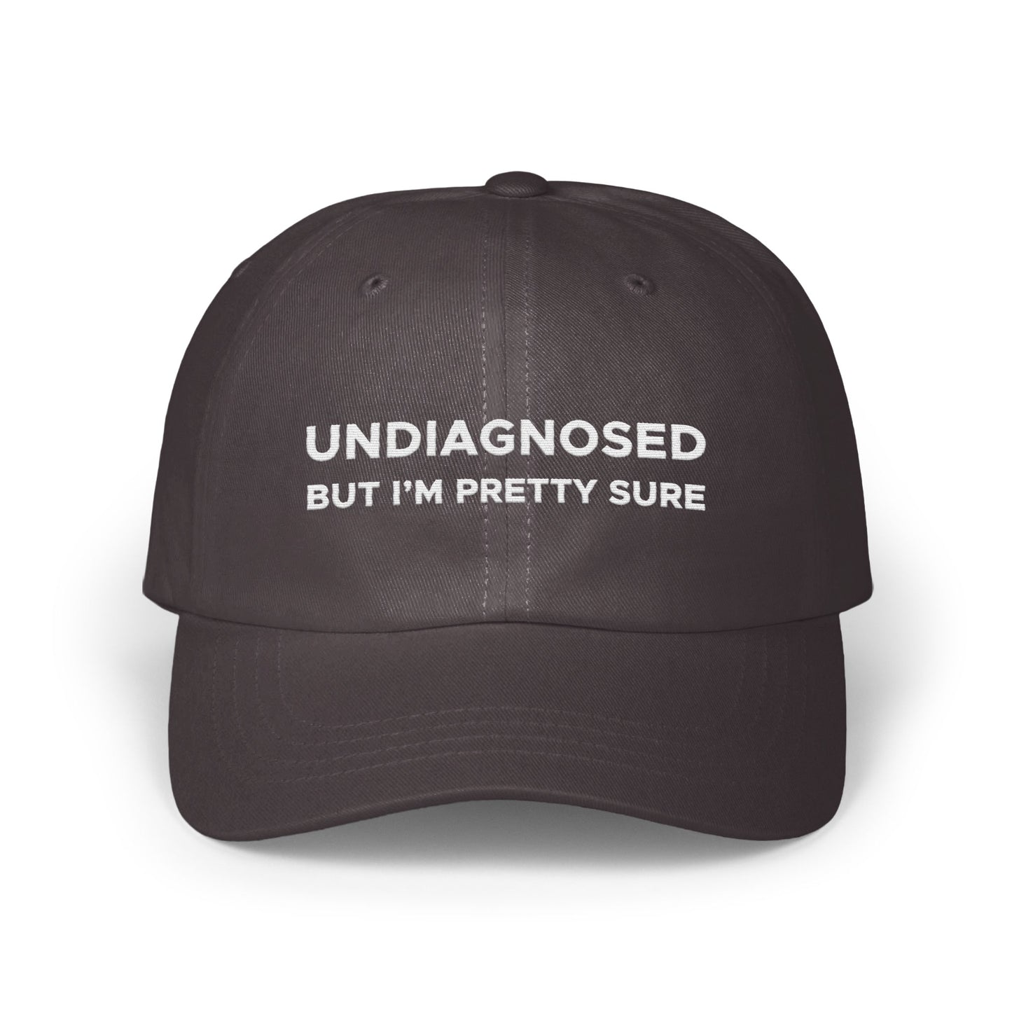 Undiagnosed But I'm Pretty Sure Hat product