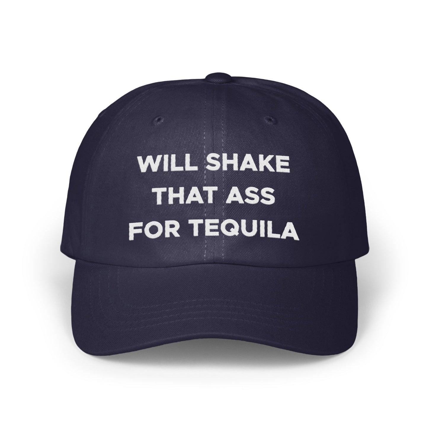 Will Shake That Ass For Tequila Hat product