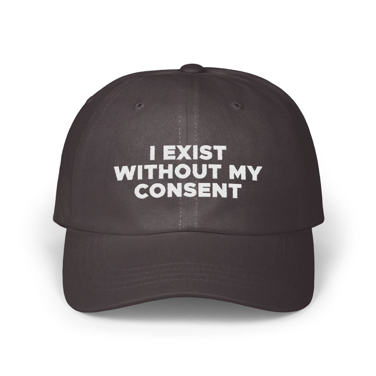 Bold Statement I Exist Without My Consent Hat product