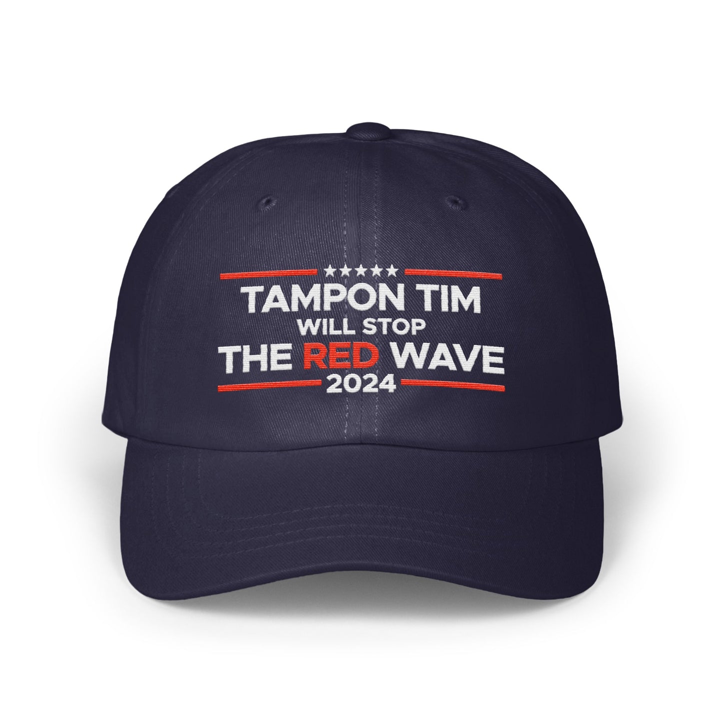 Tampon Tim Will Stop The Red Wave 2024 Hat product