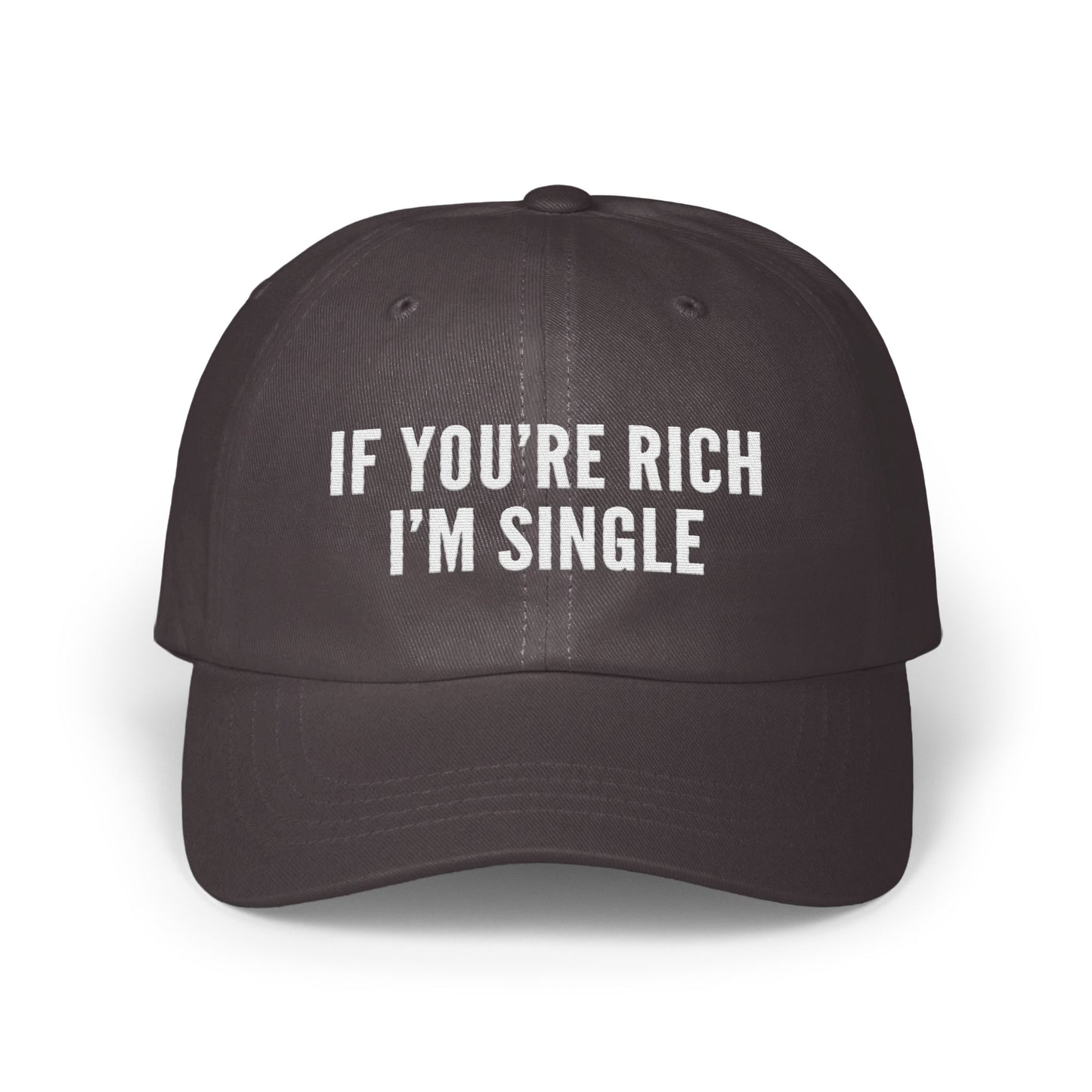 If You're Rich I'm Single Statement Hat product type