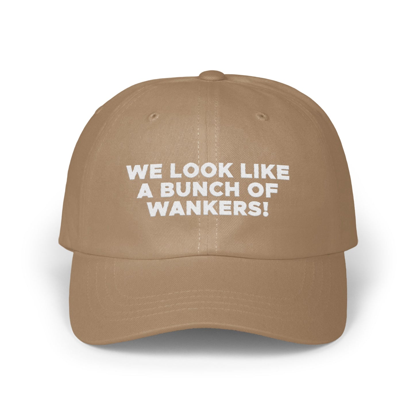 We Look Like A Bunch Of Wankers Statement Cap product