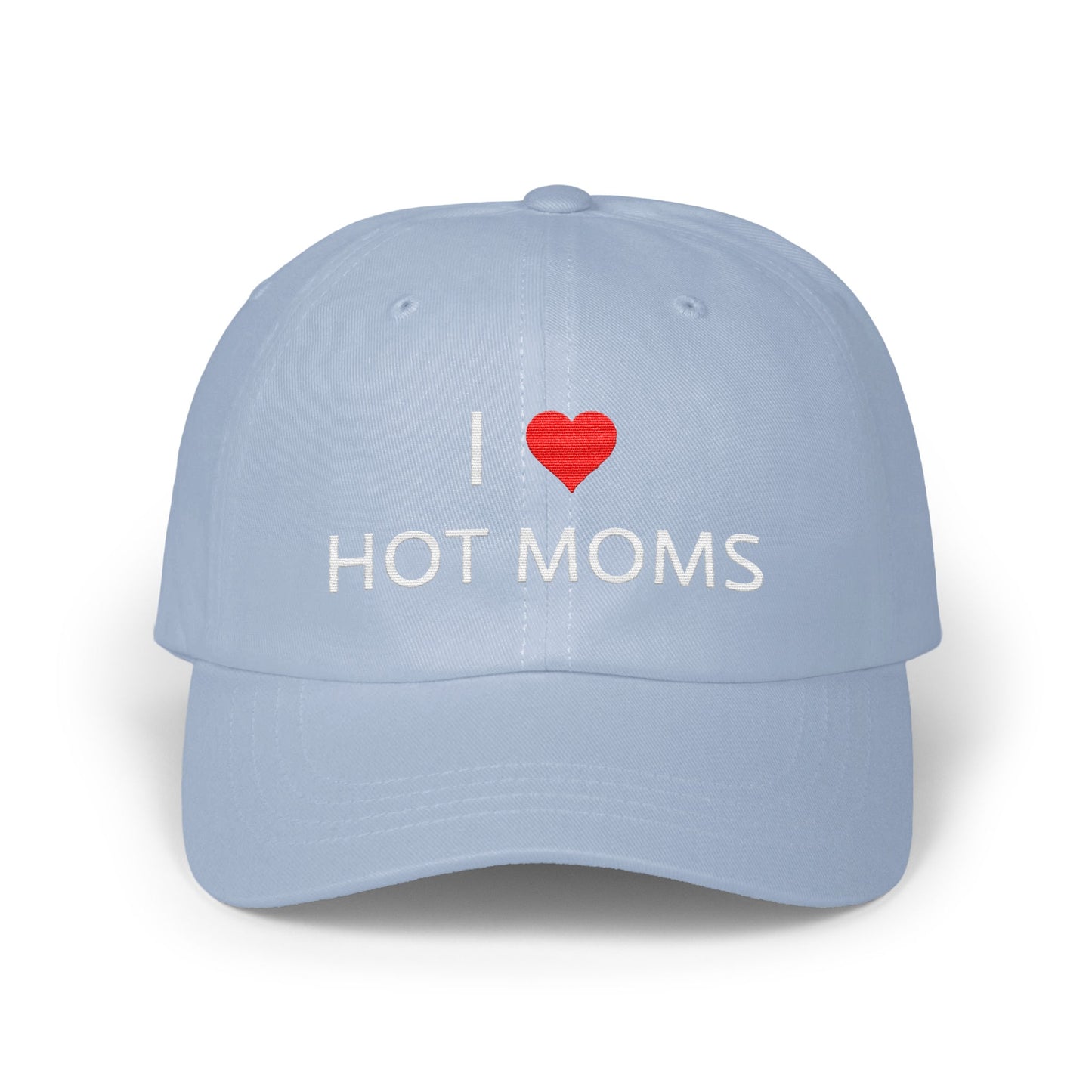 I Love Hot Moms Embroidered Baseball Cap product type