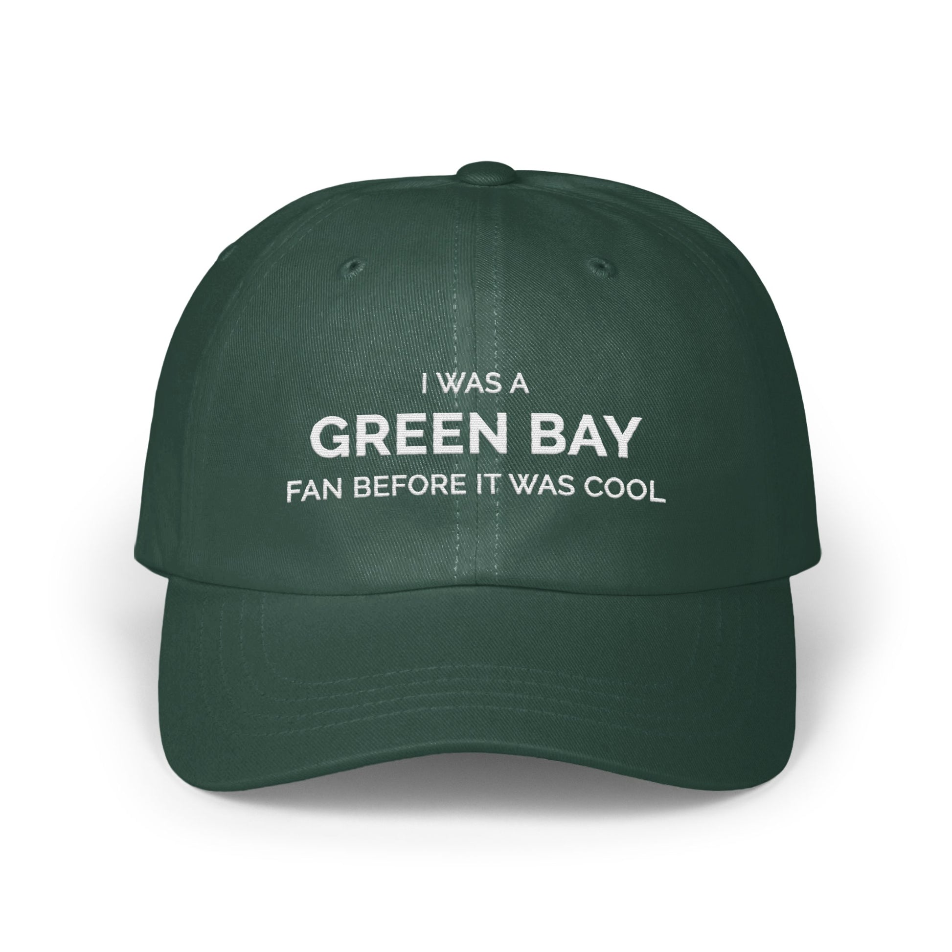 I Was a Green Bay Fan Before It Was Cool Hat product type