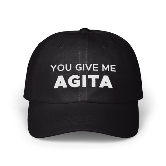 You Give Me Agita Statement Hat product type