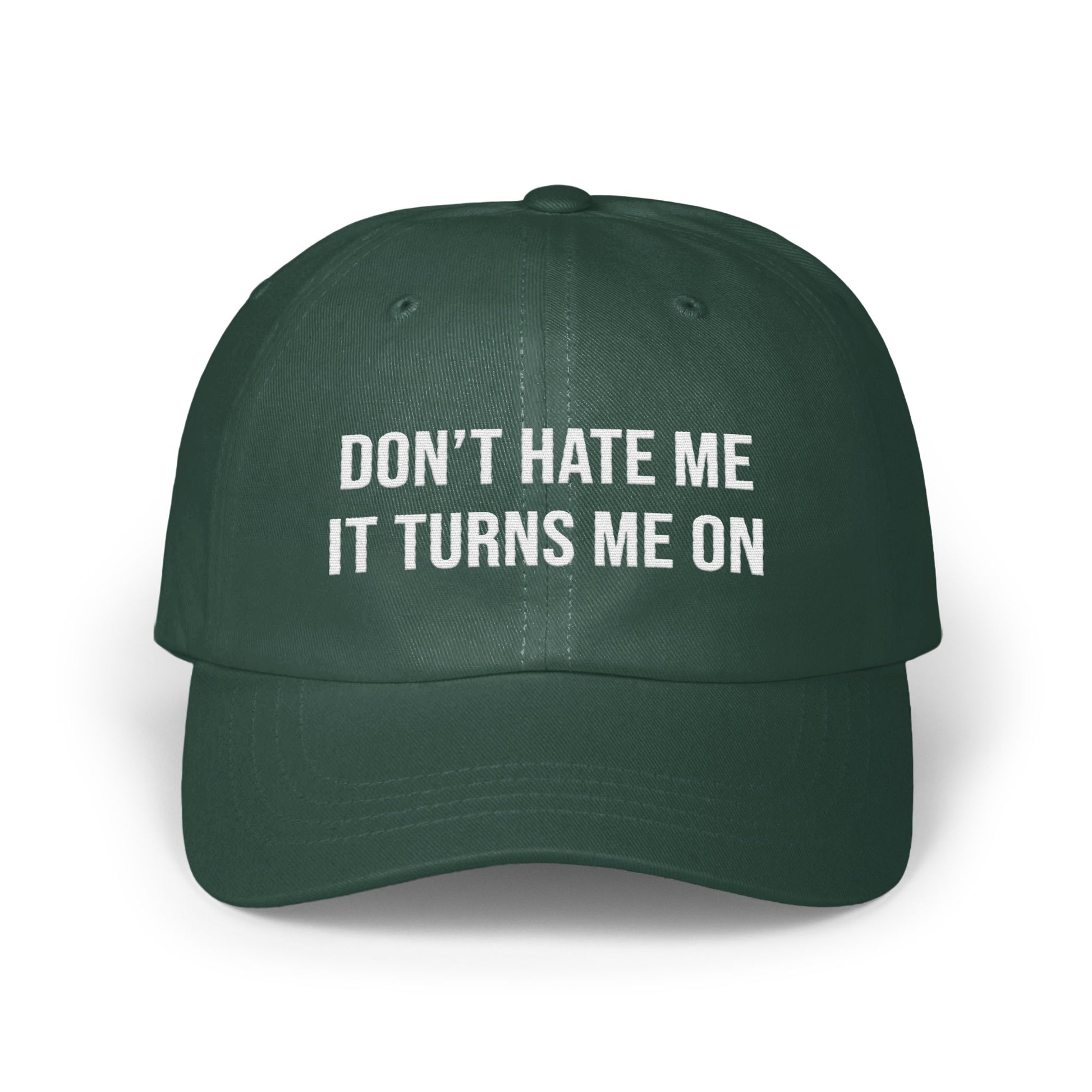 Don't Hate Me It Turns Me On Baseball Cap product
