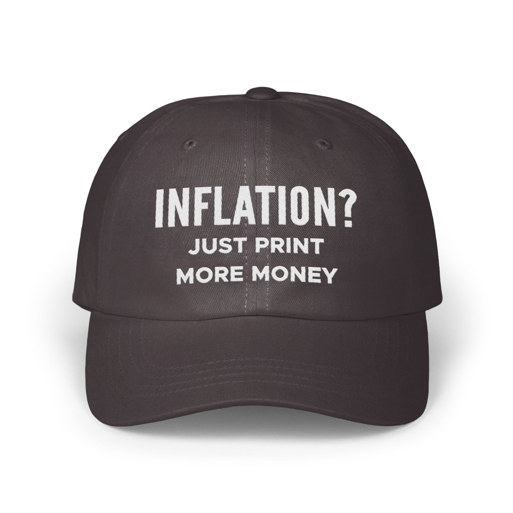 Inflation? Just Print More Money Hat product