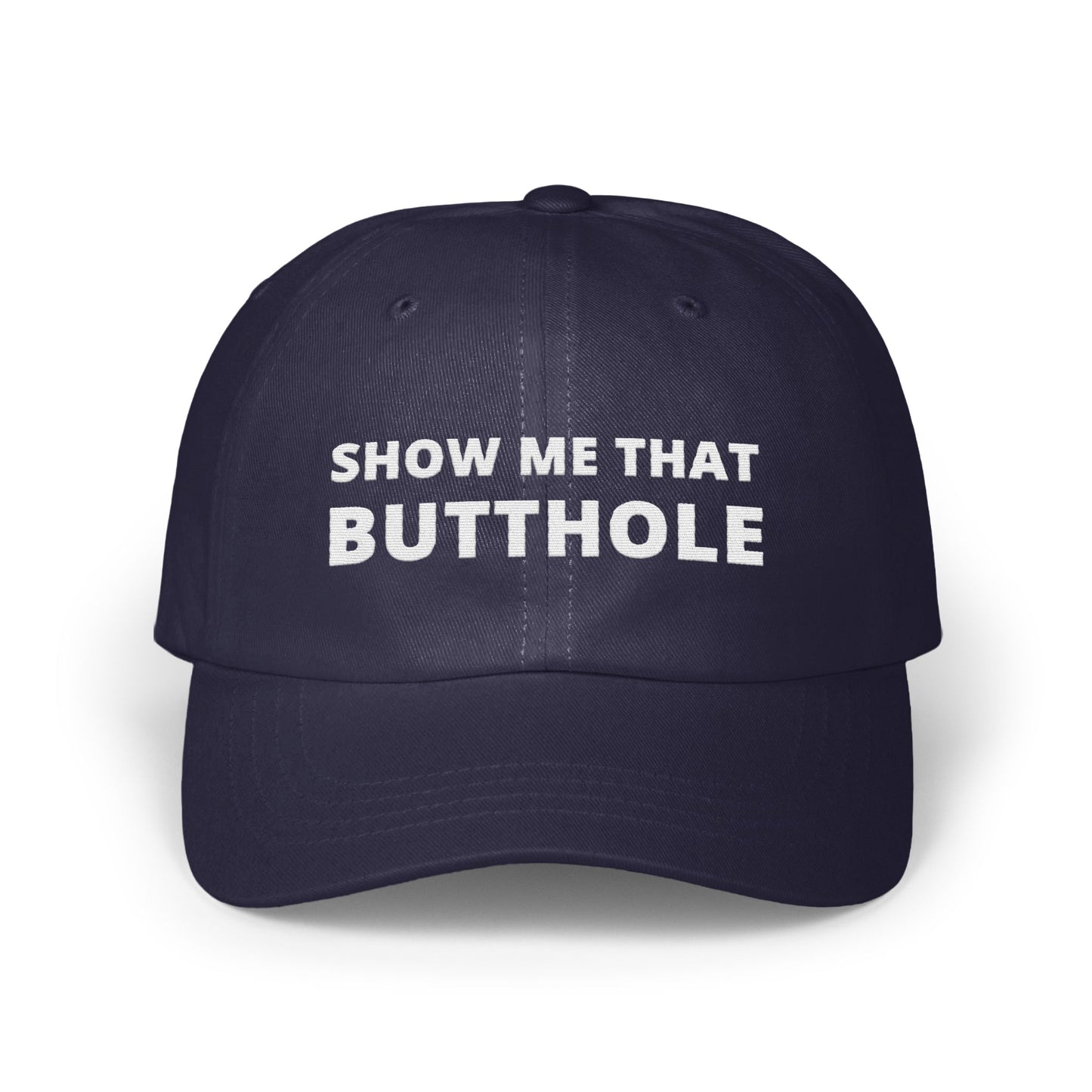 Show Me That Butthole Statement Cap product