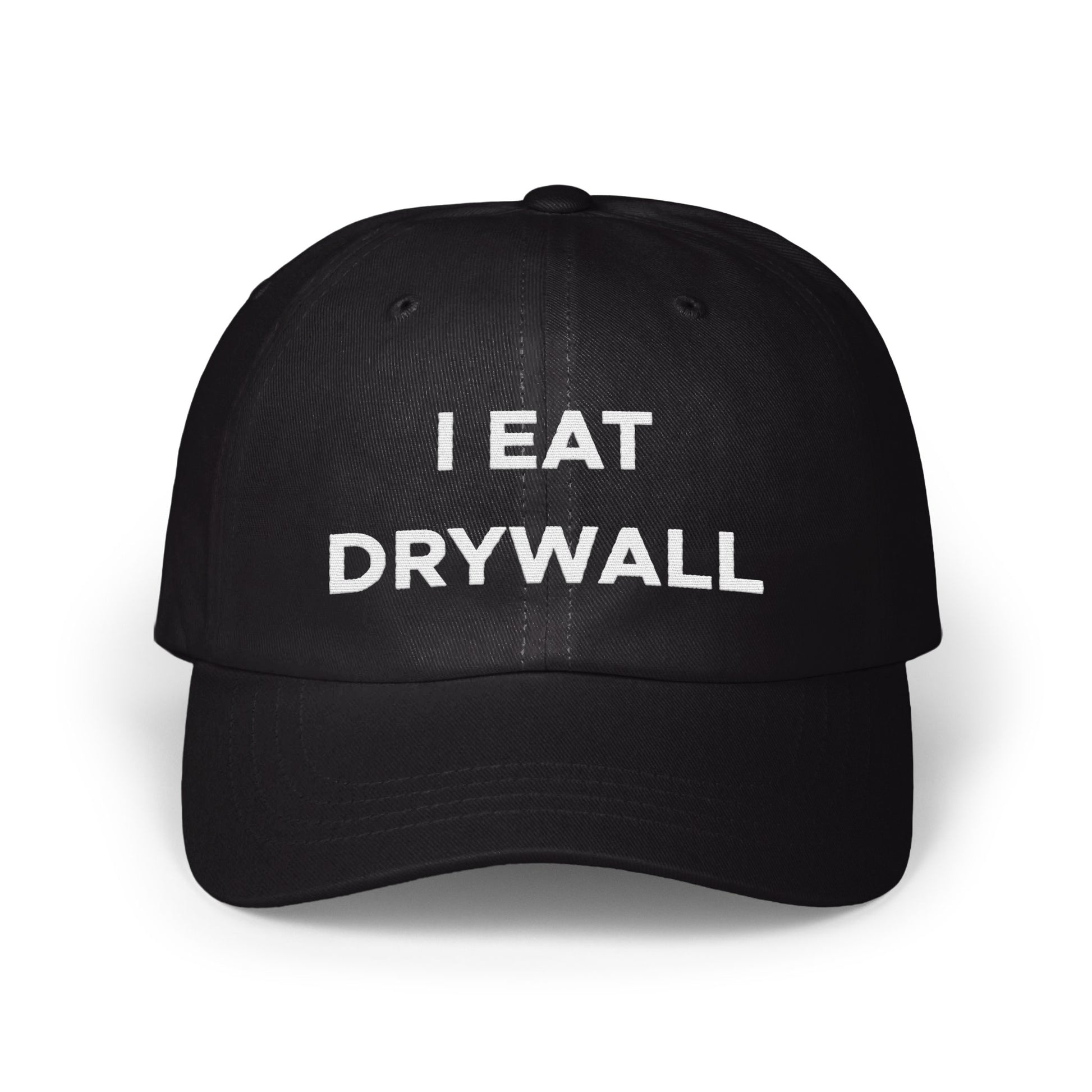 I EAT DRYWALL Embroidered Quote Baseball Cap product type