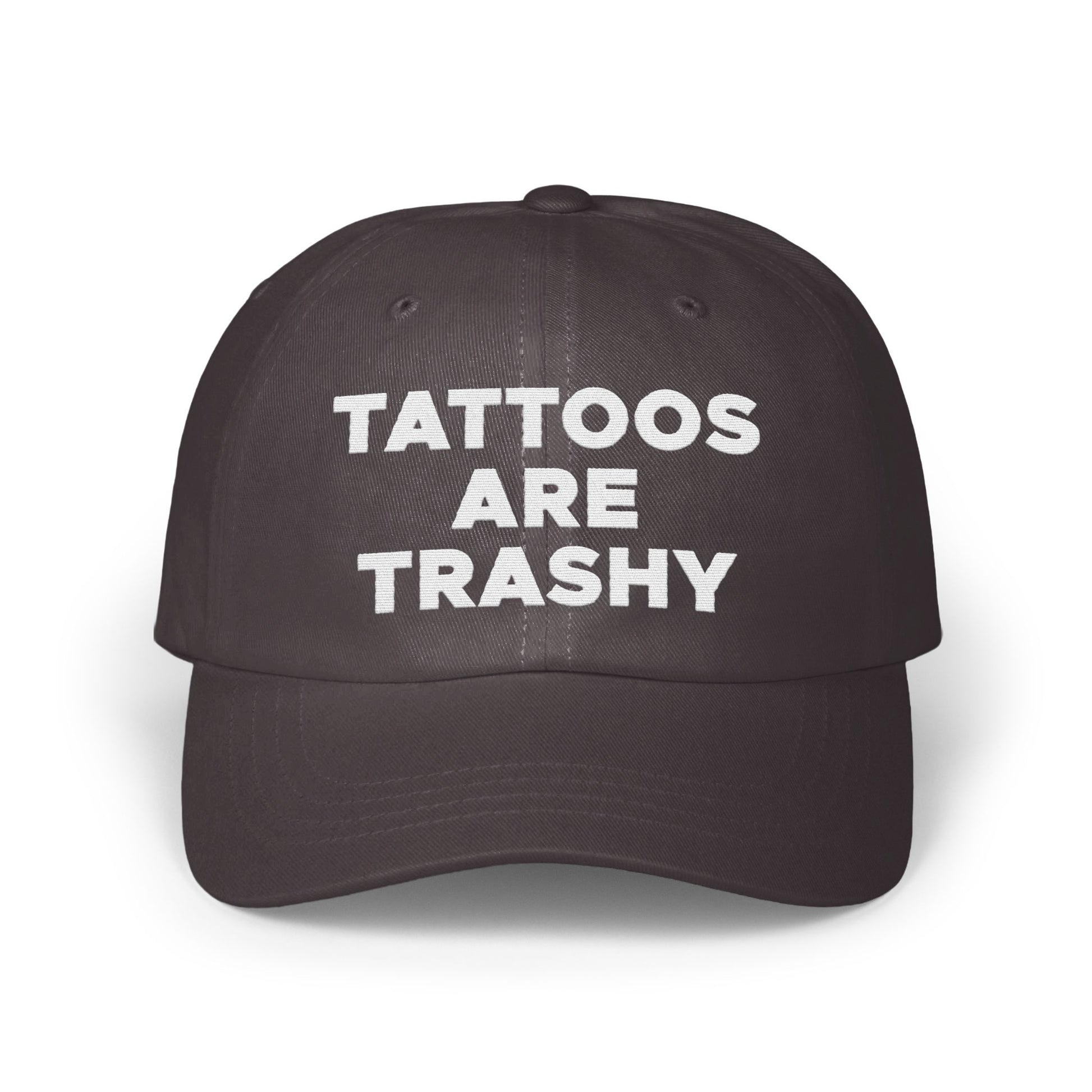 Tattoos Are Trashy Statement Cap product